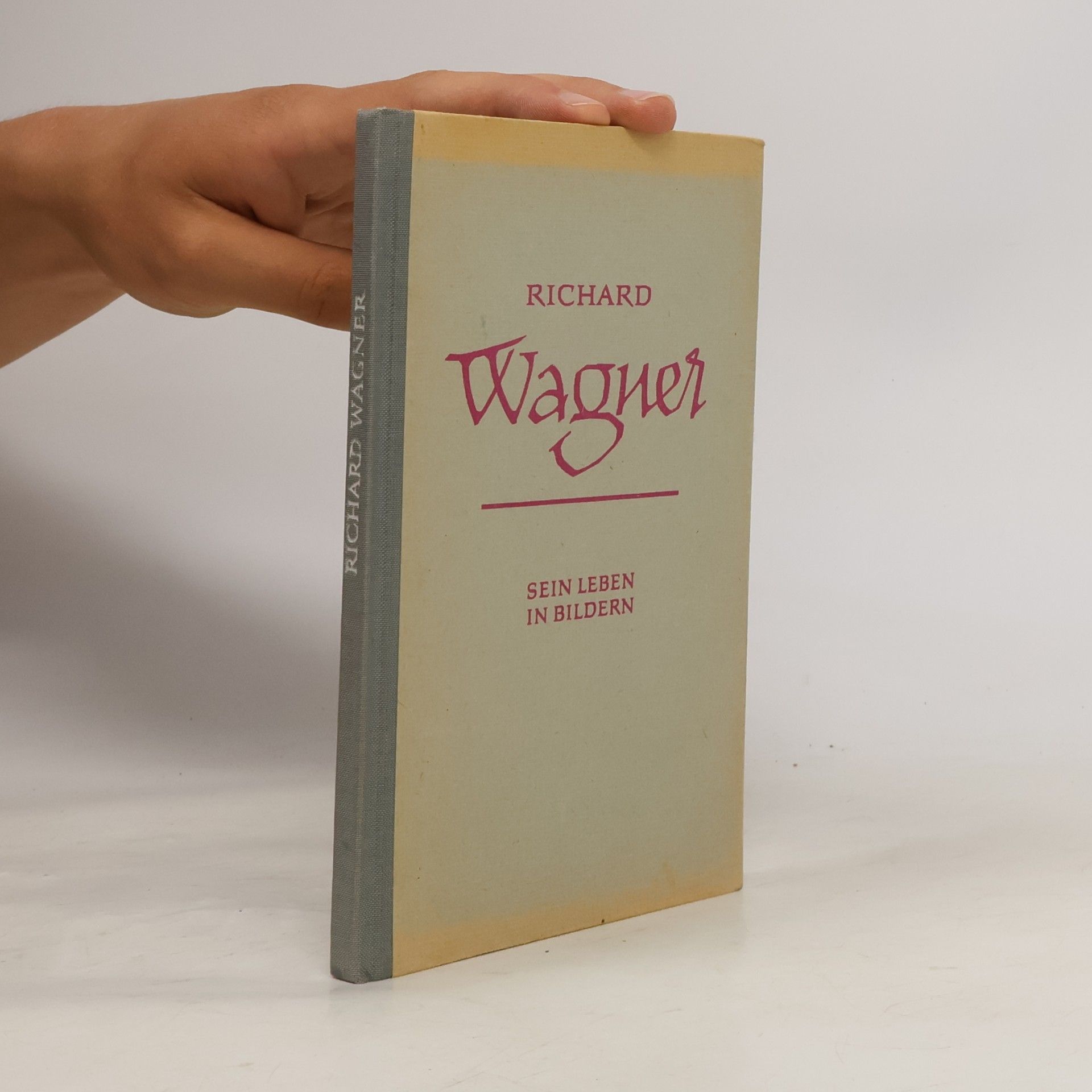Eduard Crass Richard Wagner. Sein Leben in Bildern