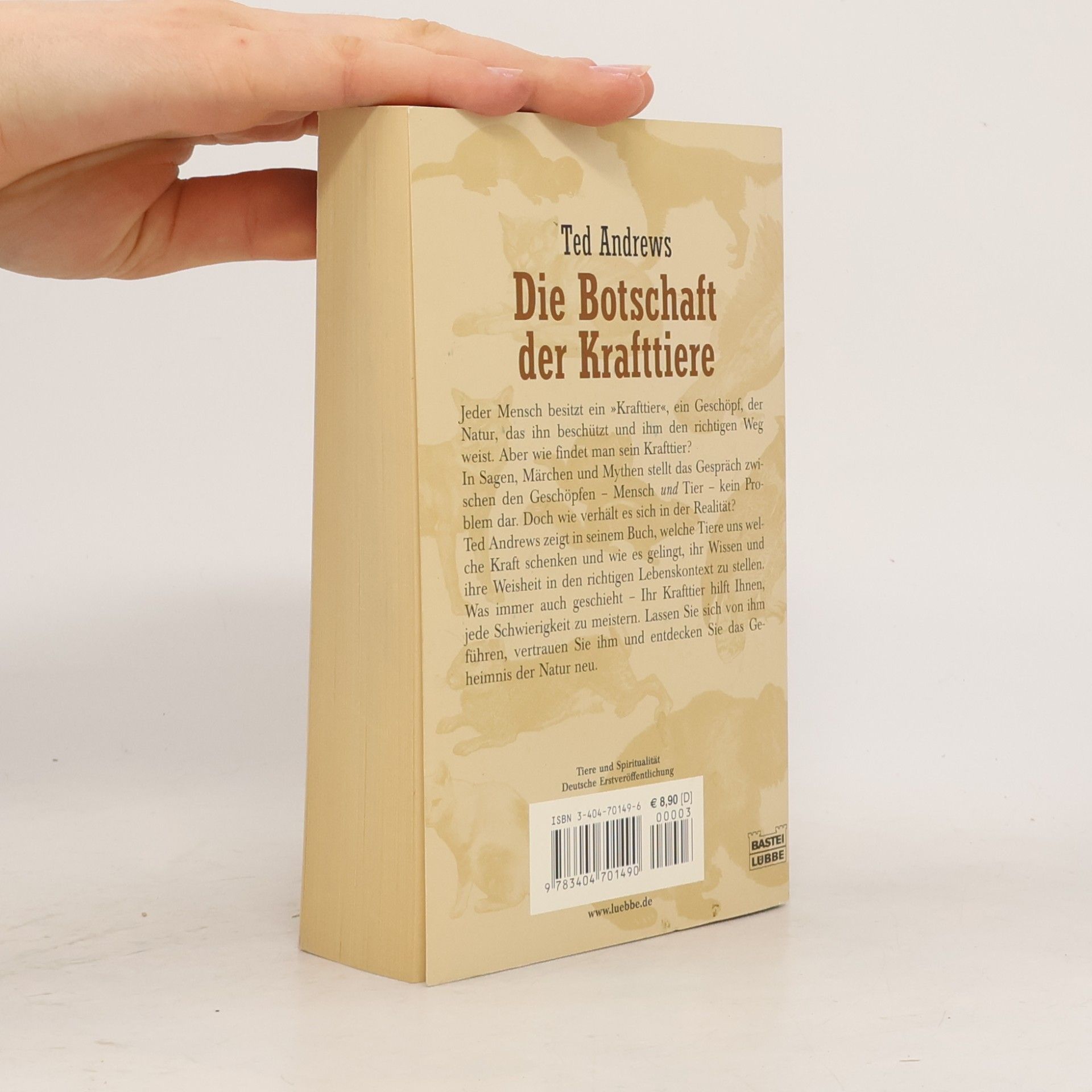 Ted Andrews Die Botschaft der Krafttiere