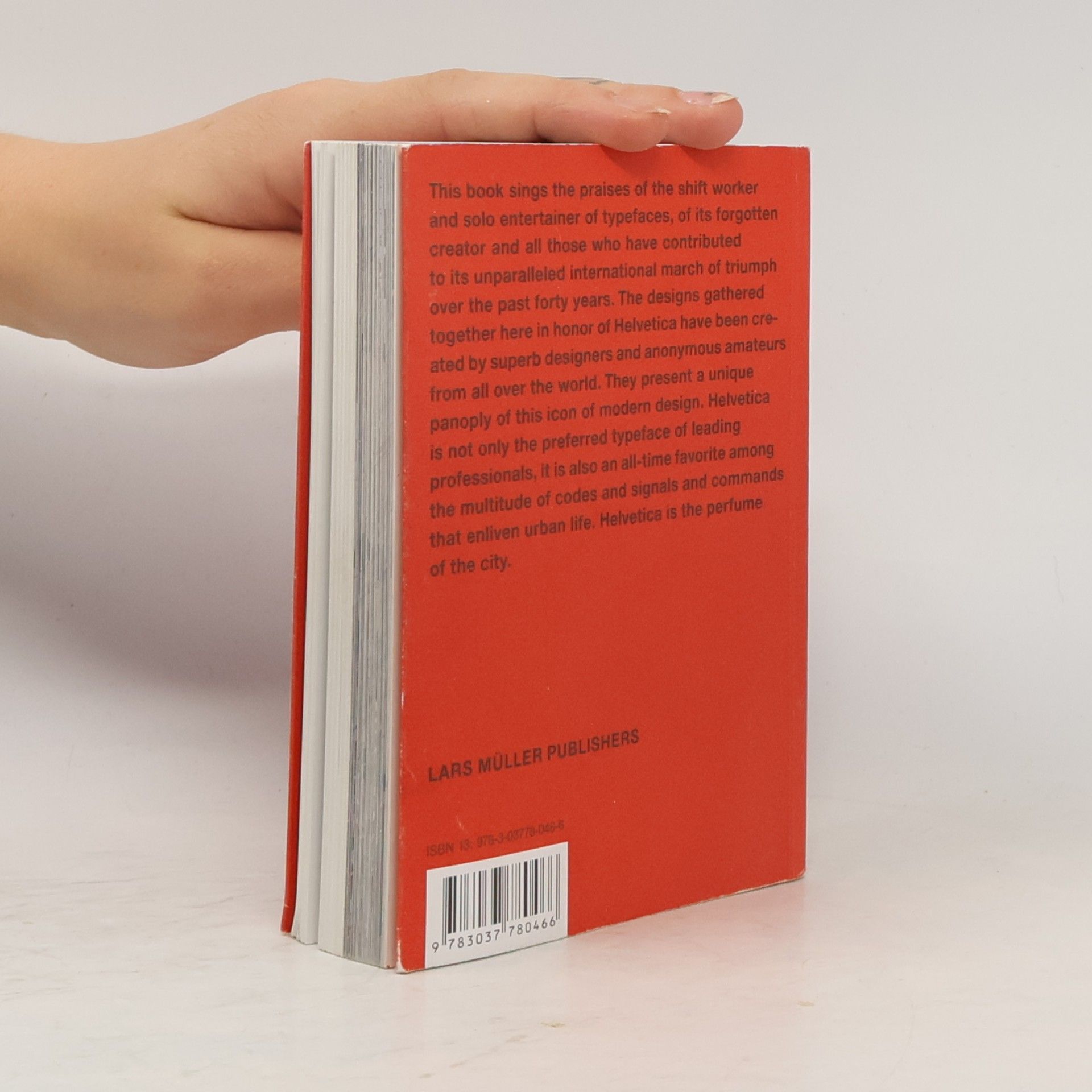 Lars Müller Helvetica : homage to a typeface