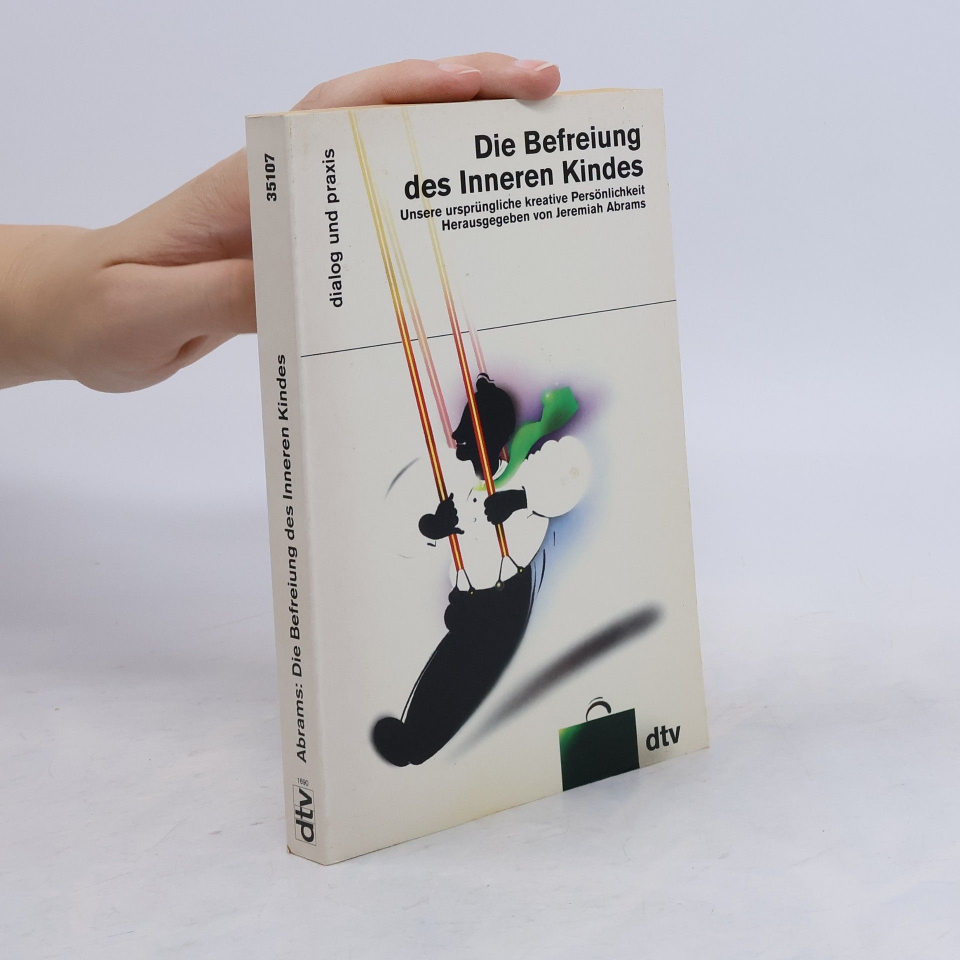 Jeremiah Abrams Die Befreiung des inneren Kindes