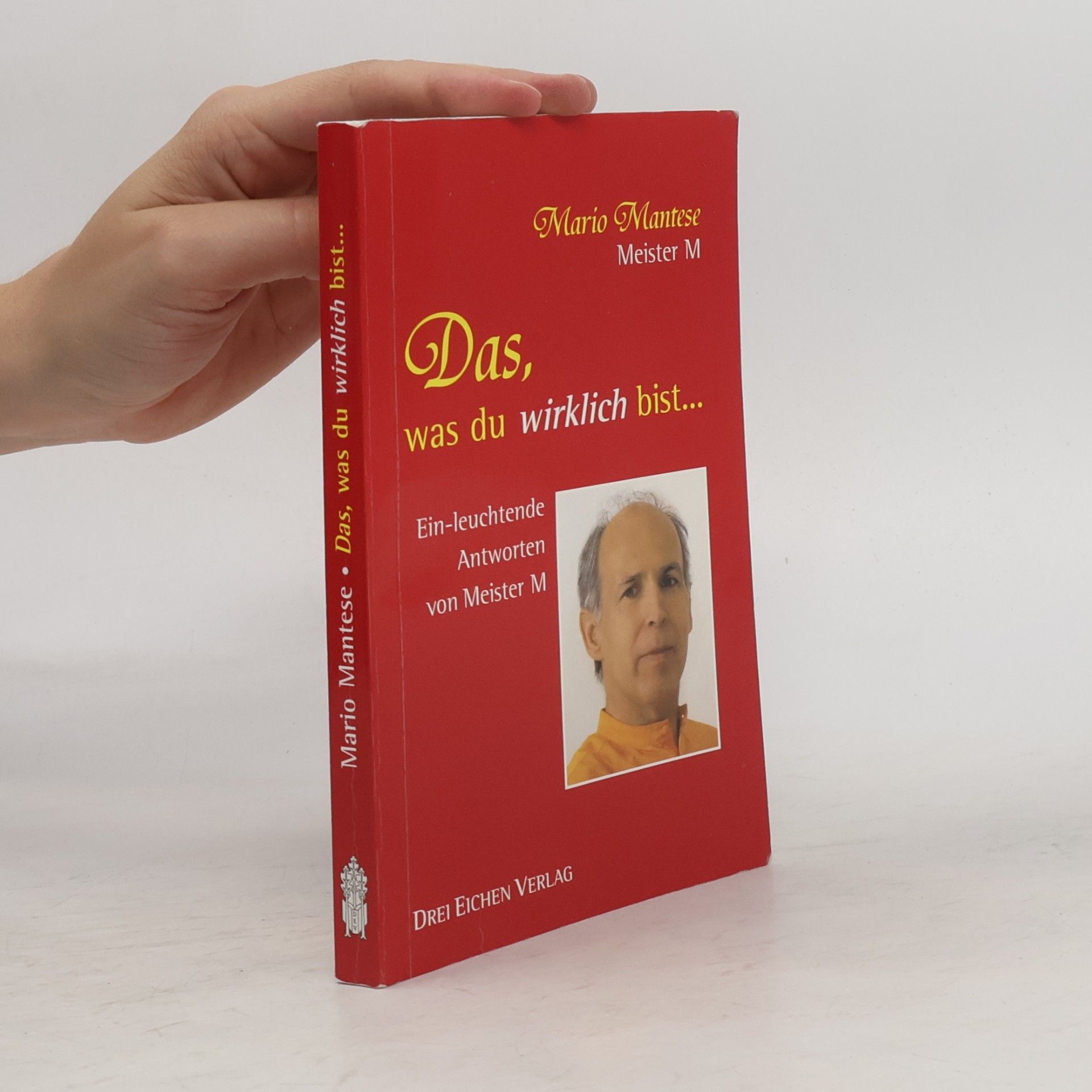 Das, was Du wirklich bist