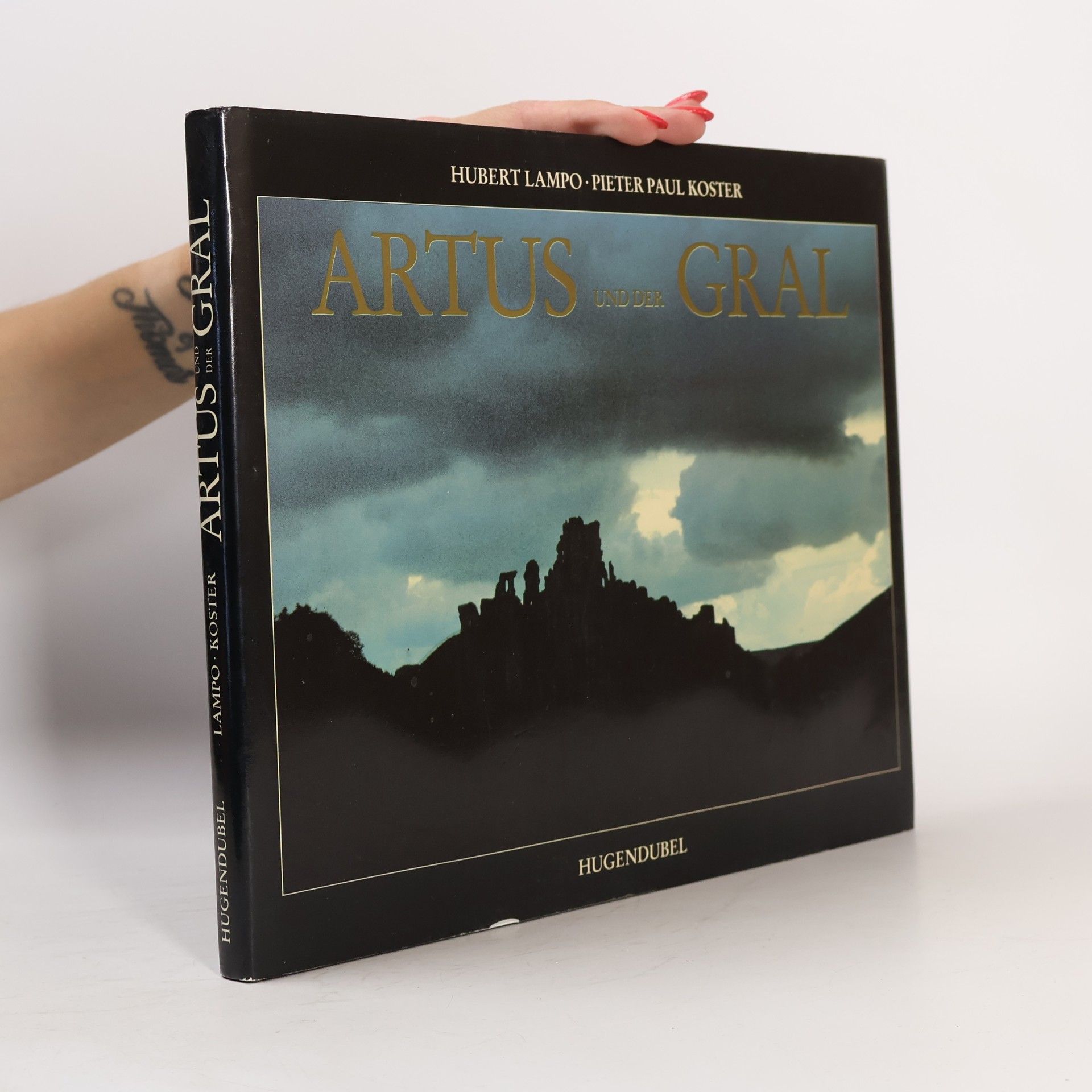 Hubert Lampo Artus und der Gral
