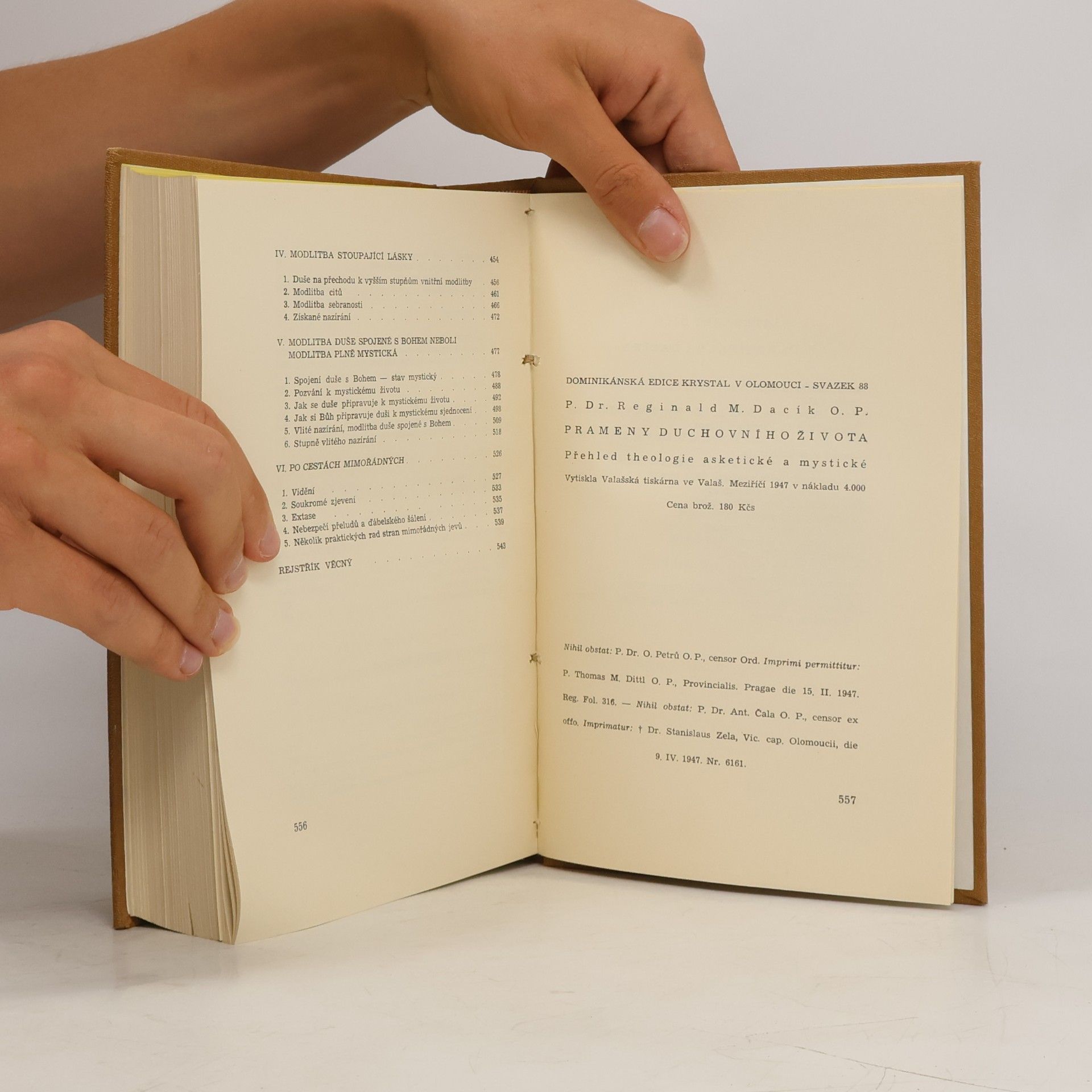 Reginald Maria Dacík Prameny duchovního života. Přehled theologie asketické a mystické