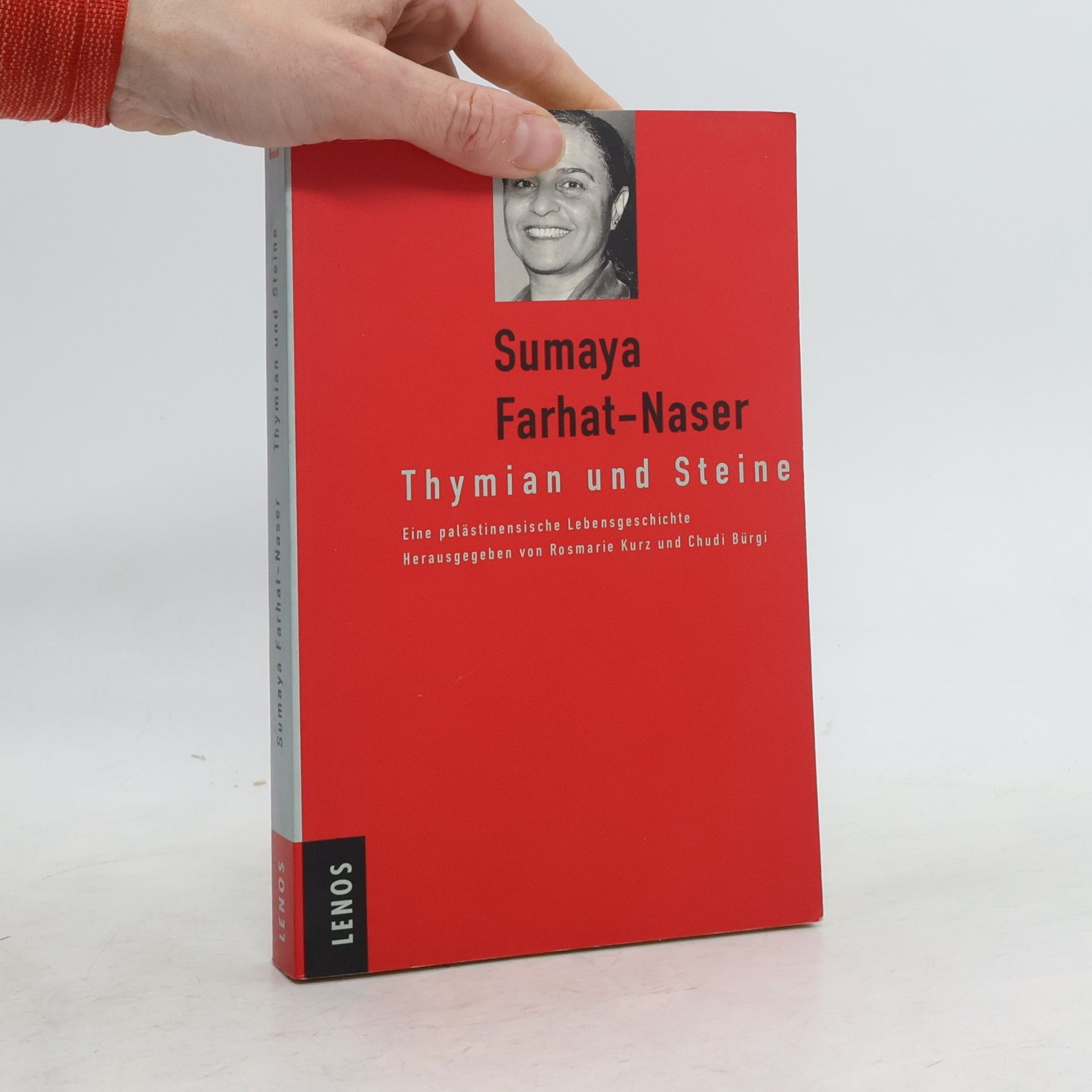 Sumaya Farhat Naser Thymian und Steine