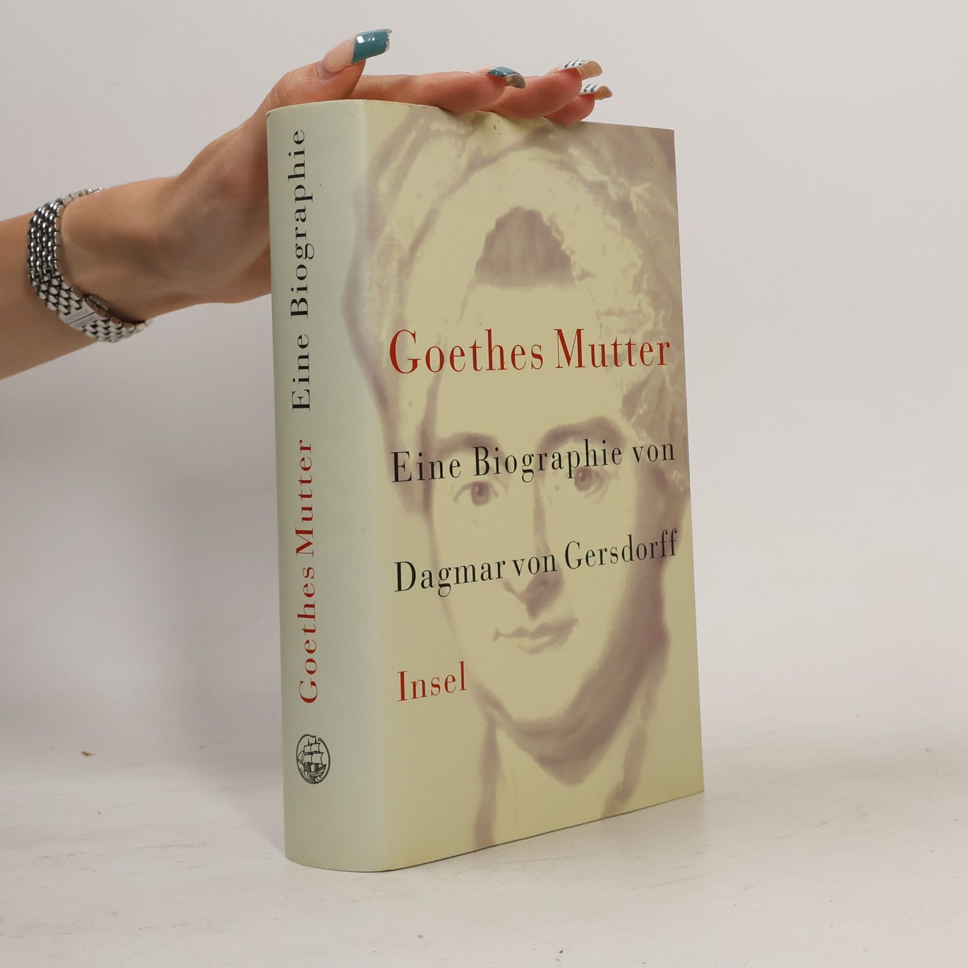 Dagmar von Gersdorff Goethes Mutter