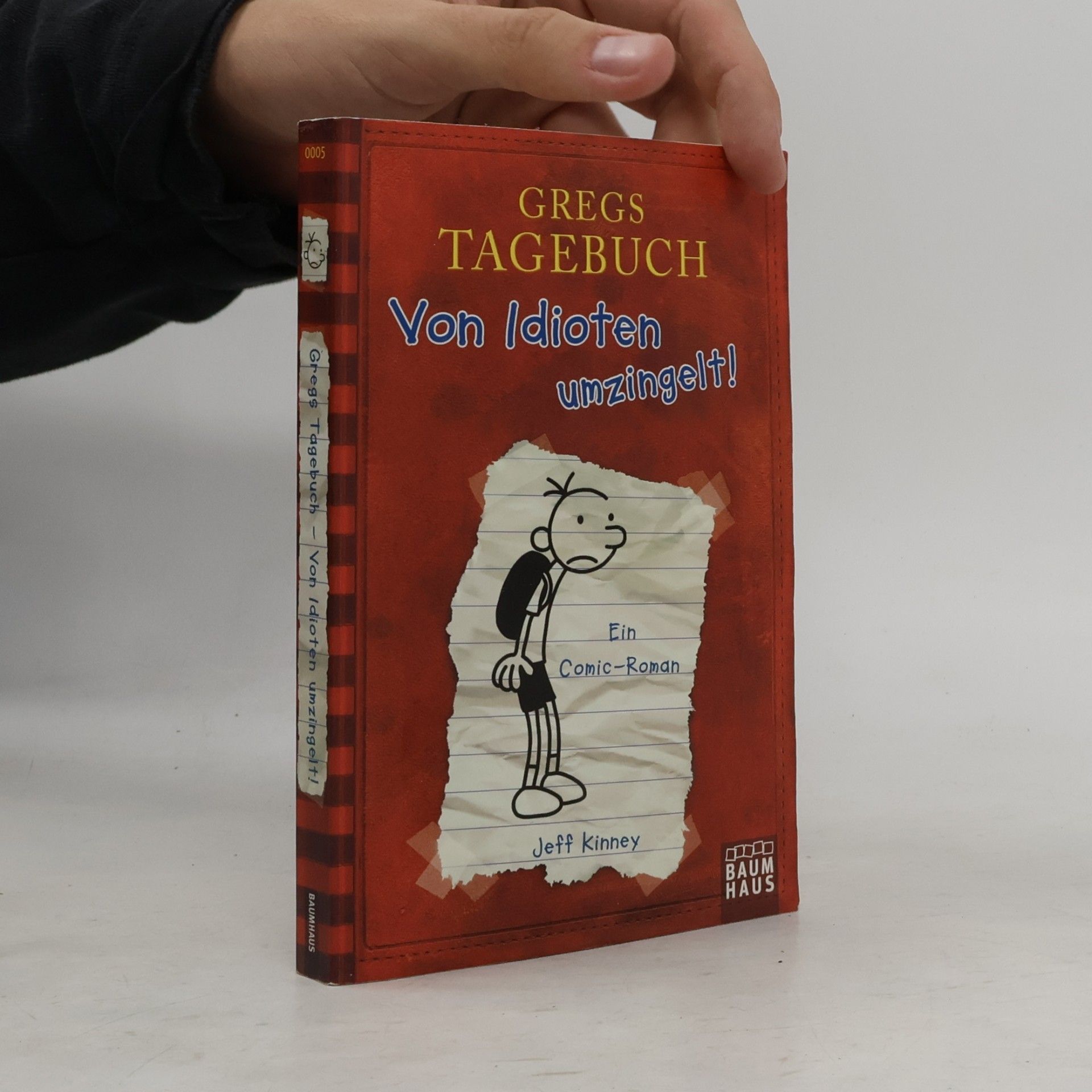 Jeff Kinney Gregs Tagebuch. Von Idioten umzingelt!