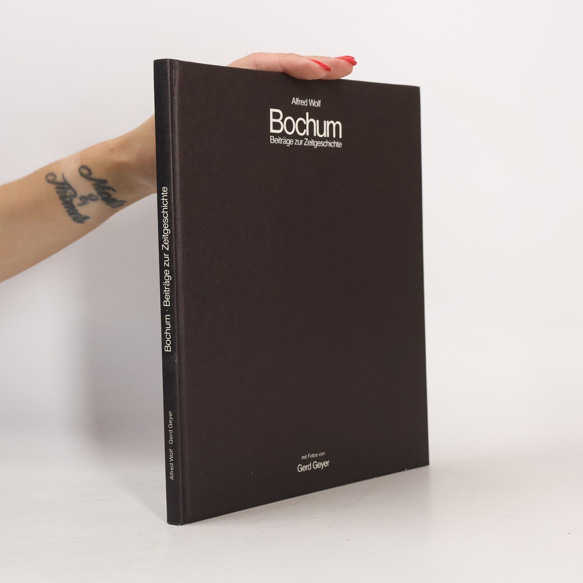 Alfred Wolf Bochum: Beiträge zur Zeitgeschichte