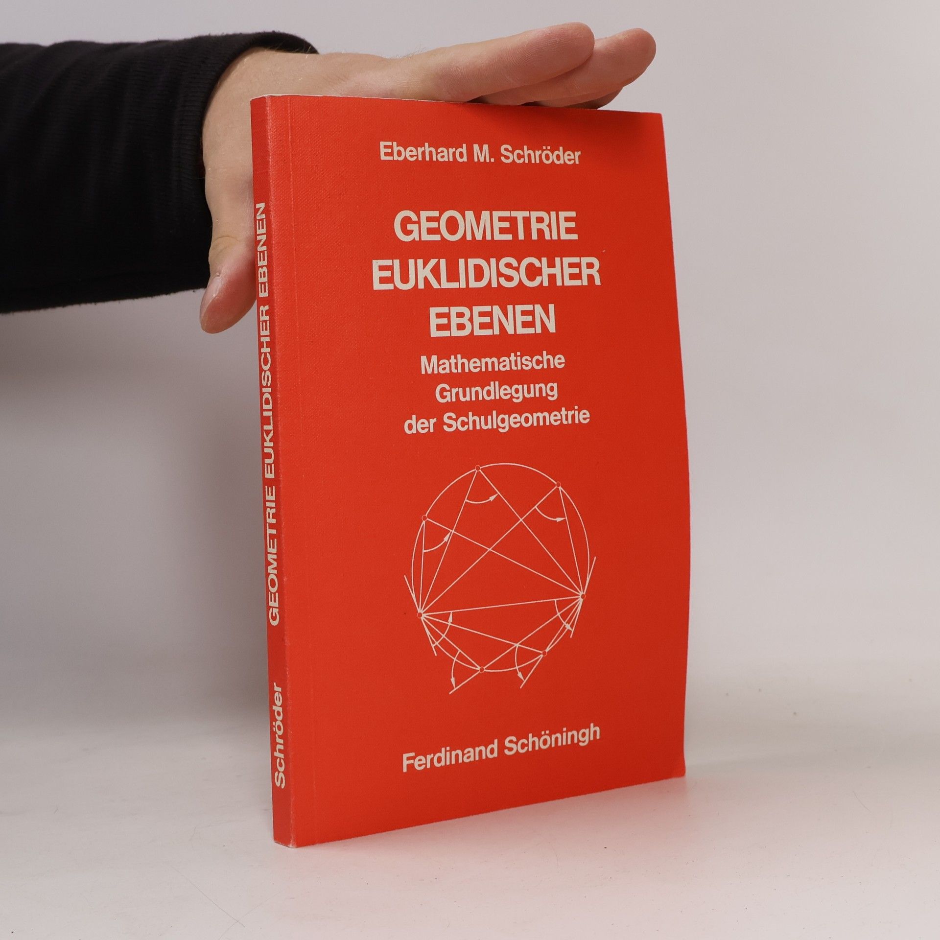 Eberhard M. Schröder Geometrie euklidischer Ebenen