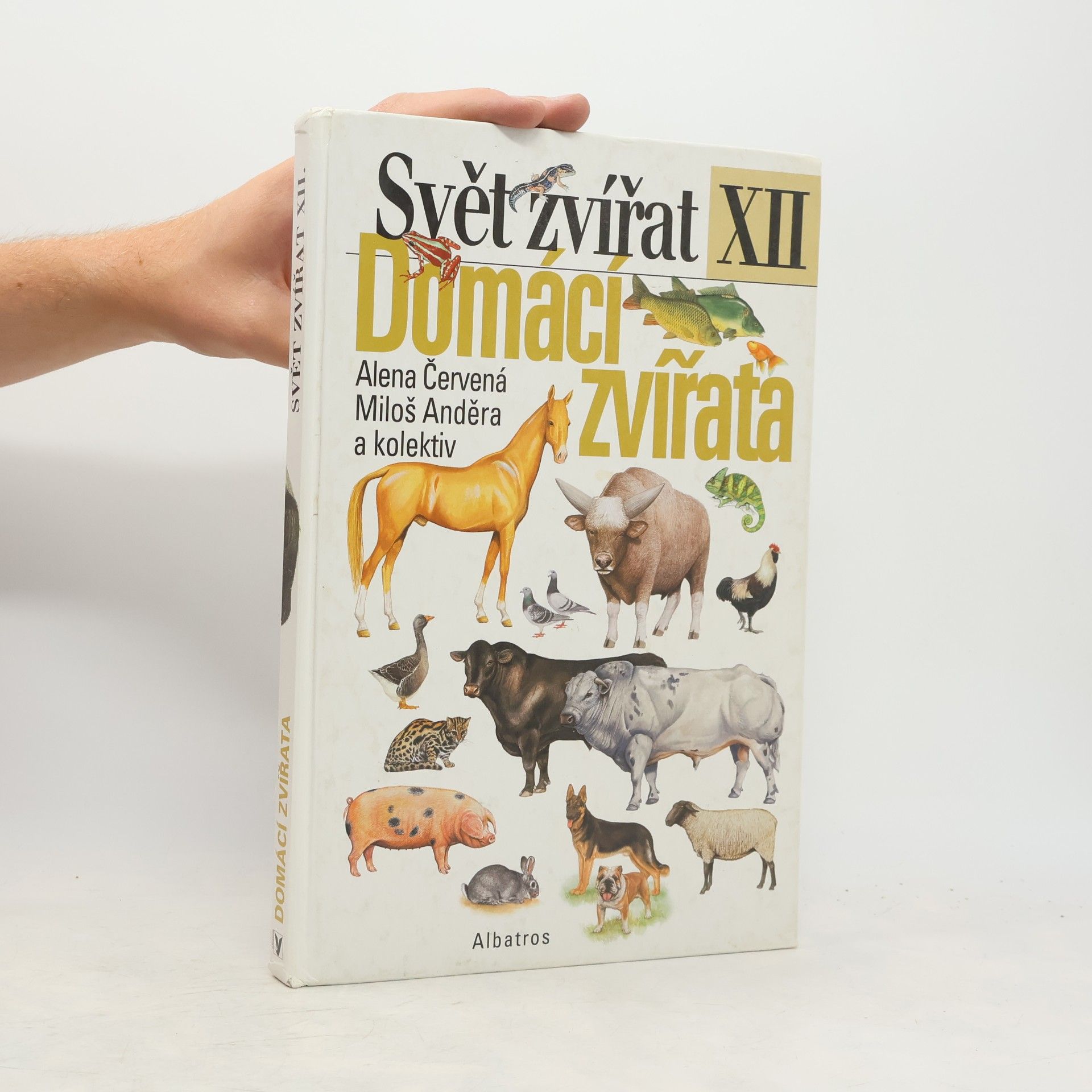 Jiří Moravec Svět zvířat XII. Domácí zvířata