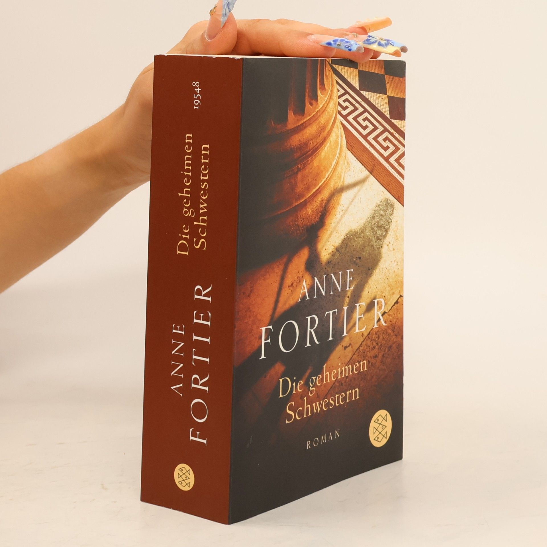 Anne Fortier Die geheimen Schwestern