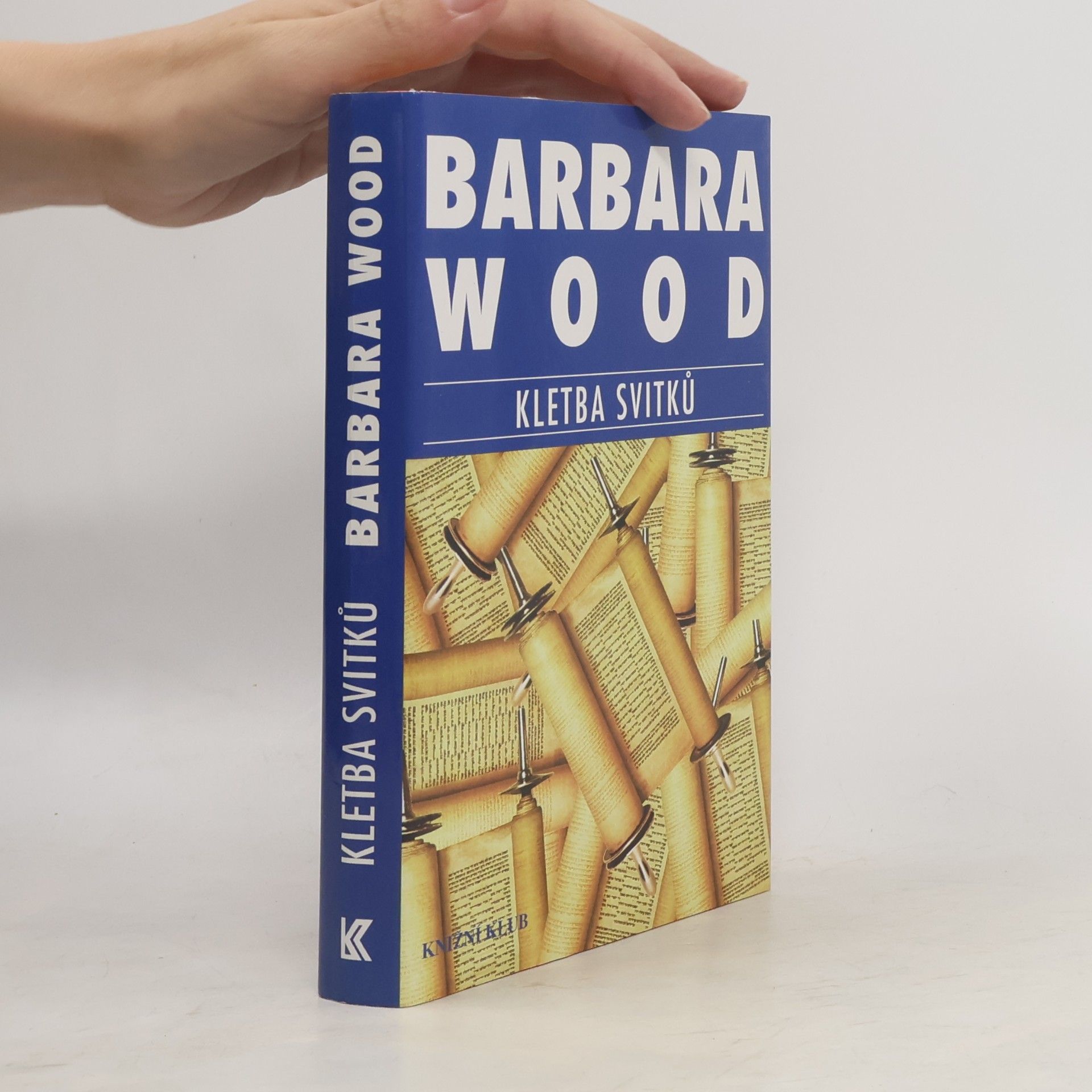 Barbara Wood Kletba svitků