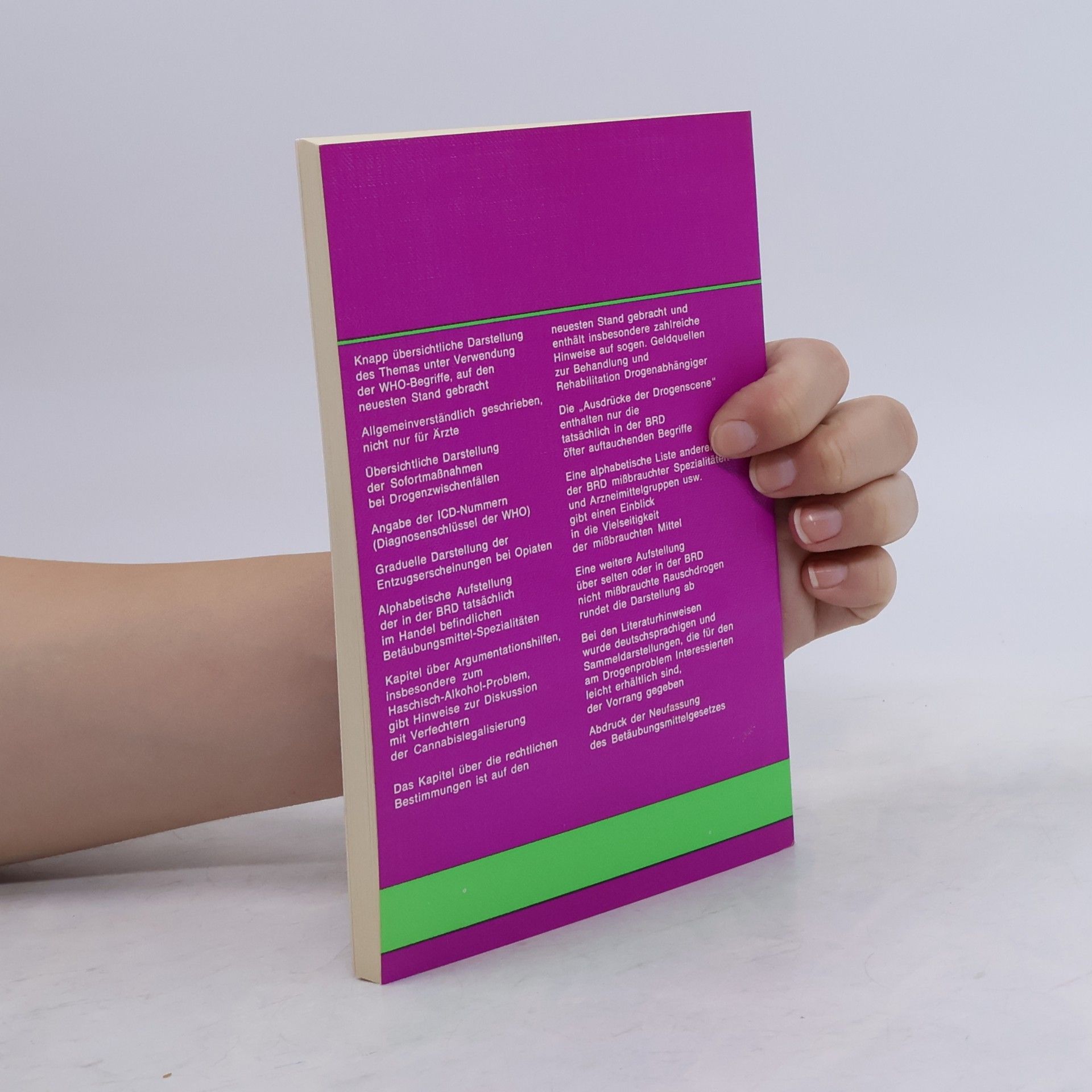 Kolektiv autorů Drogenmissbrauch und Drogenabhängigkeit: Ein Compendium für Ärzte