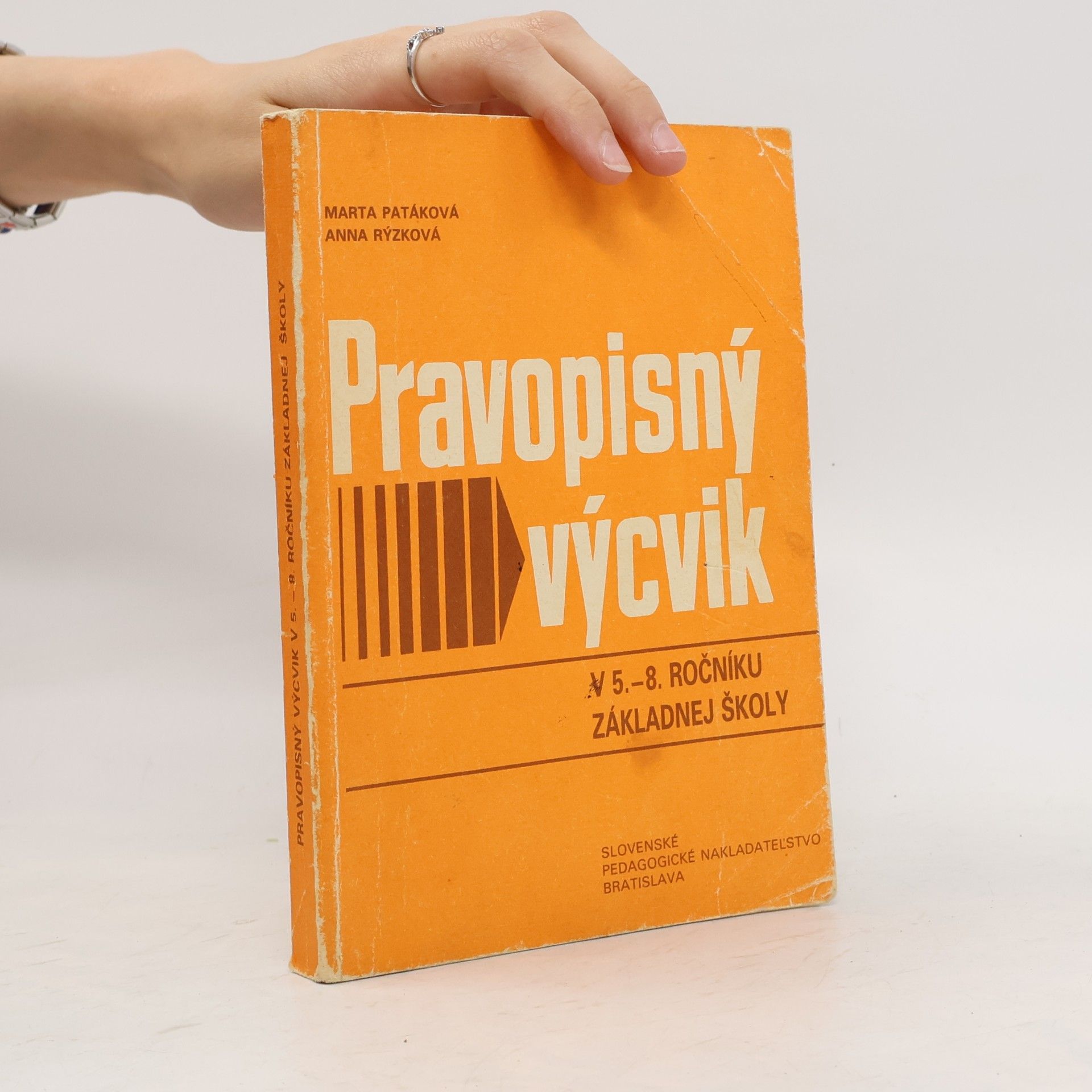 Marta Patáková Pravopisný výcvik v 5.-8. ročníku základnej školy