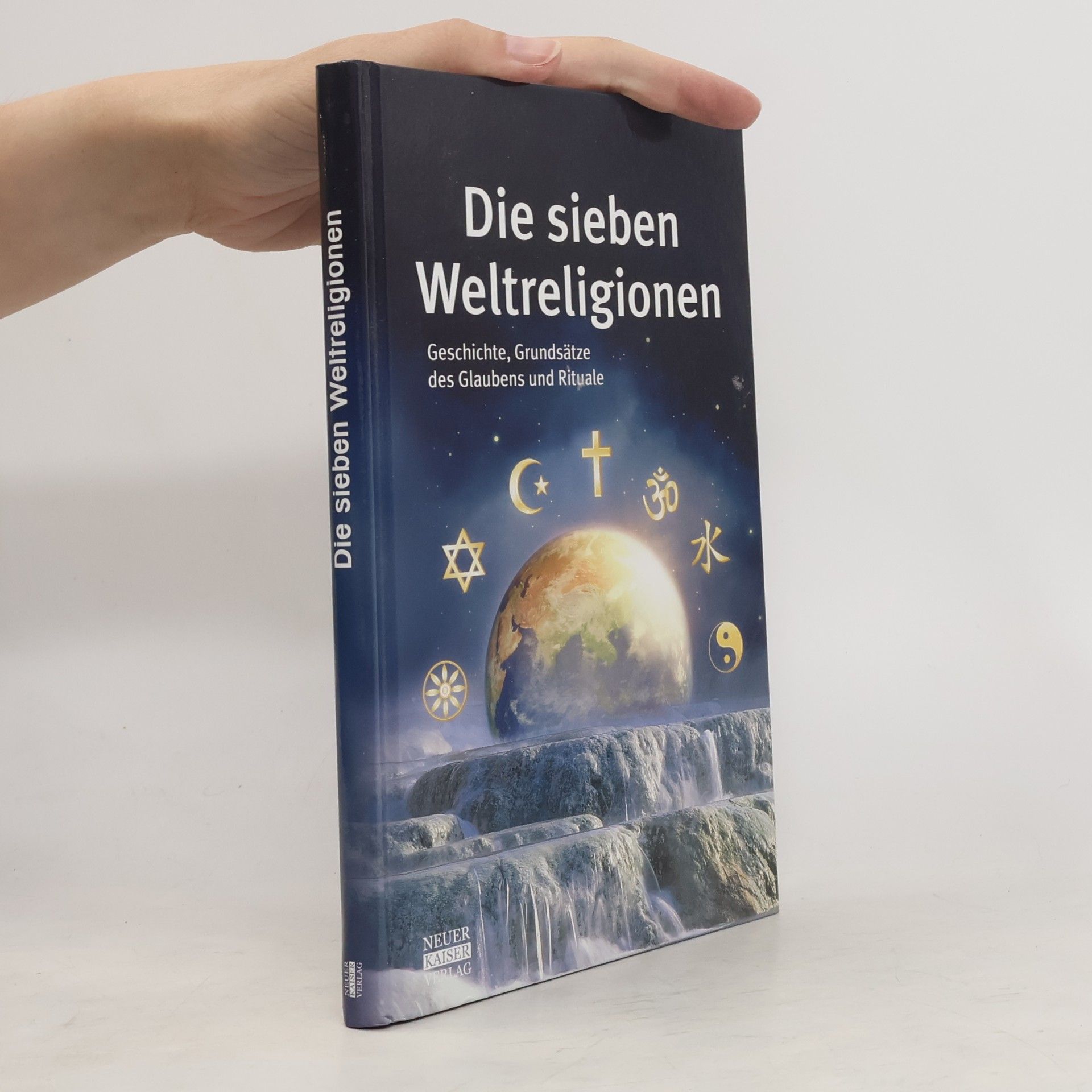 Anke Fischer Die sieben Weltreligionen