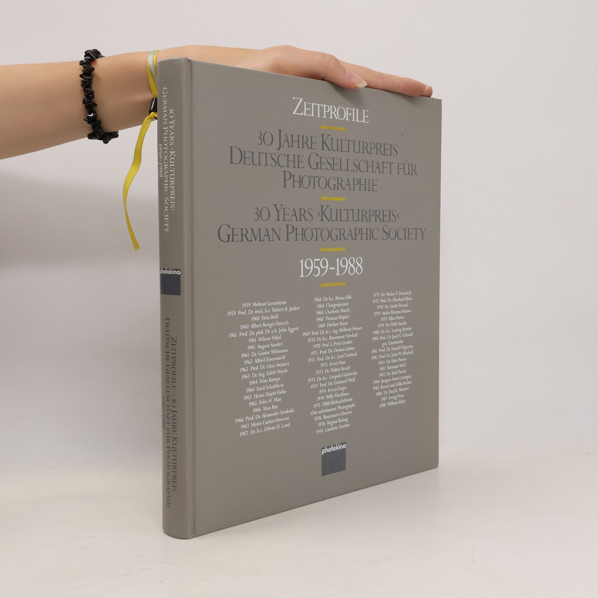 Various authors Zeitprofile. 30 Jahre Kulturpreis Deutsche Gesellschaft für Photographie 1959–1988