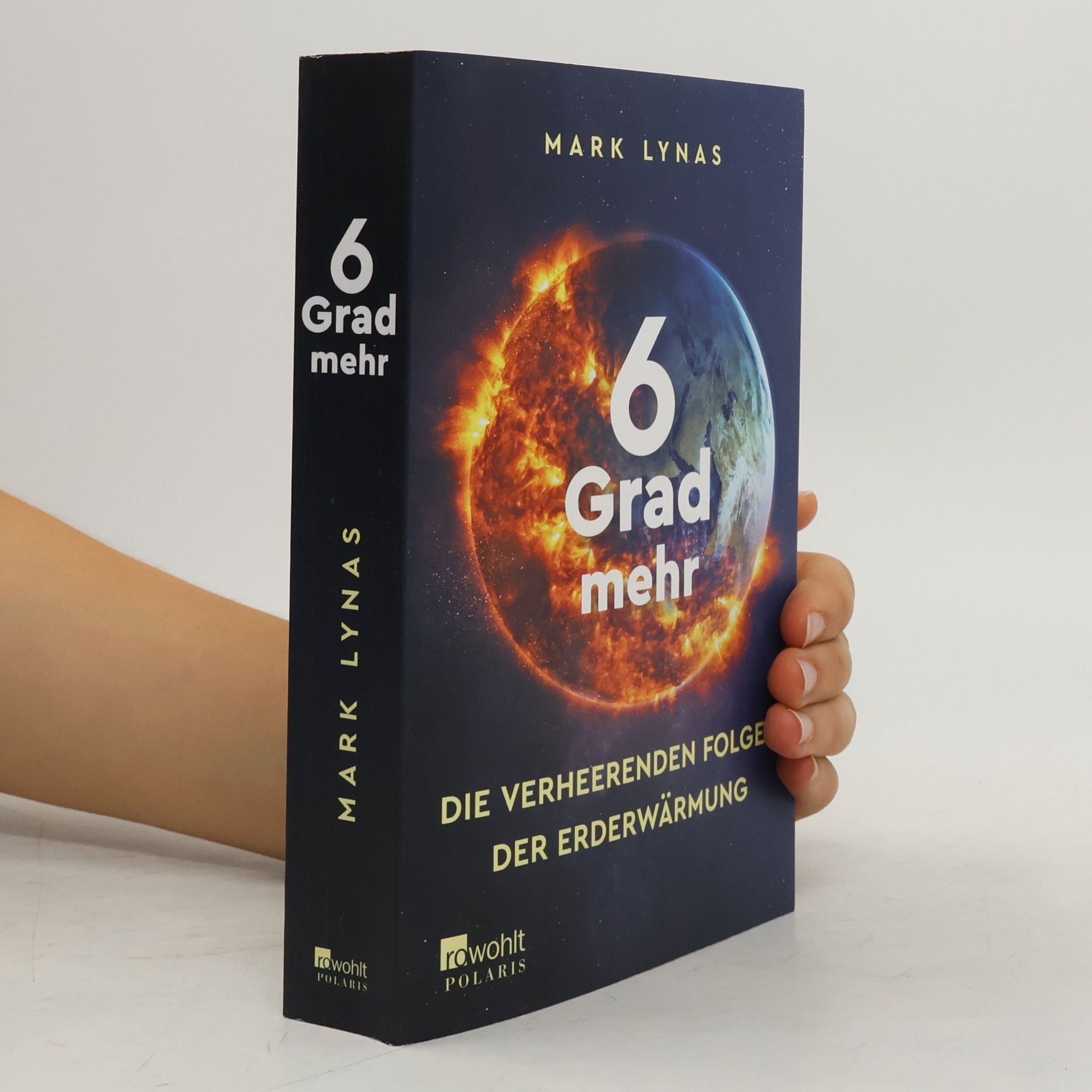 Mark Lynas 6 Grad mehr