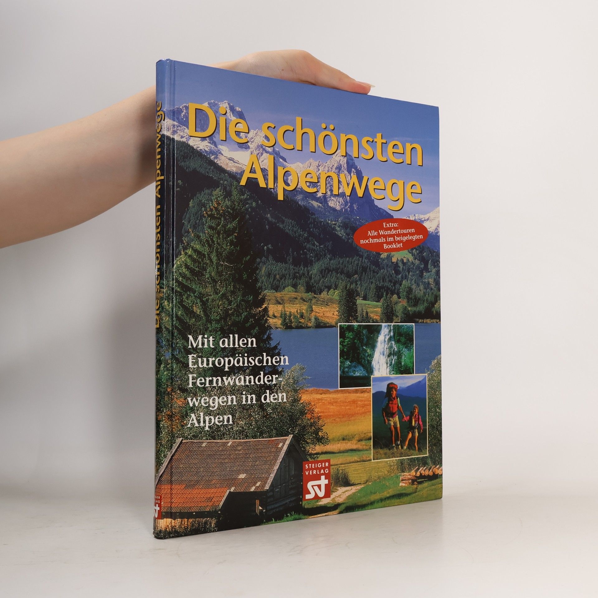 Patrick Brauns Die schönsten Alpenwege