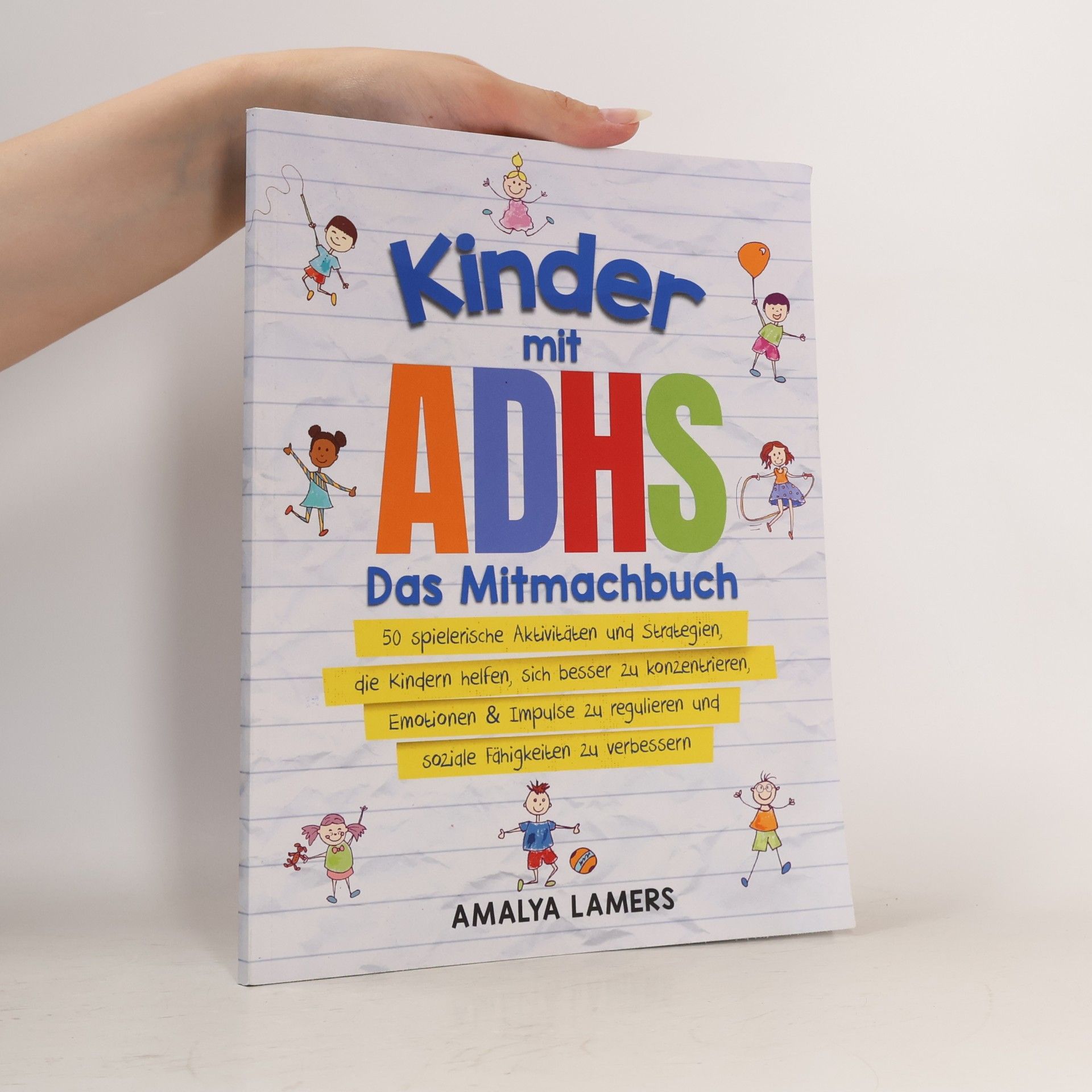 Kinder mit ADHS - Das Mitmachbuch