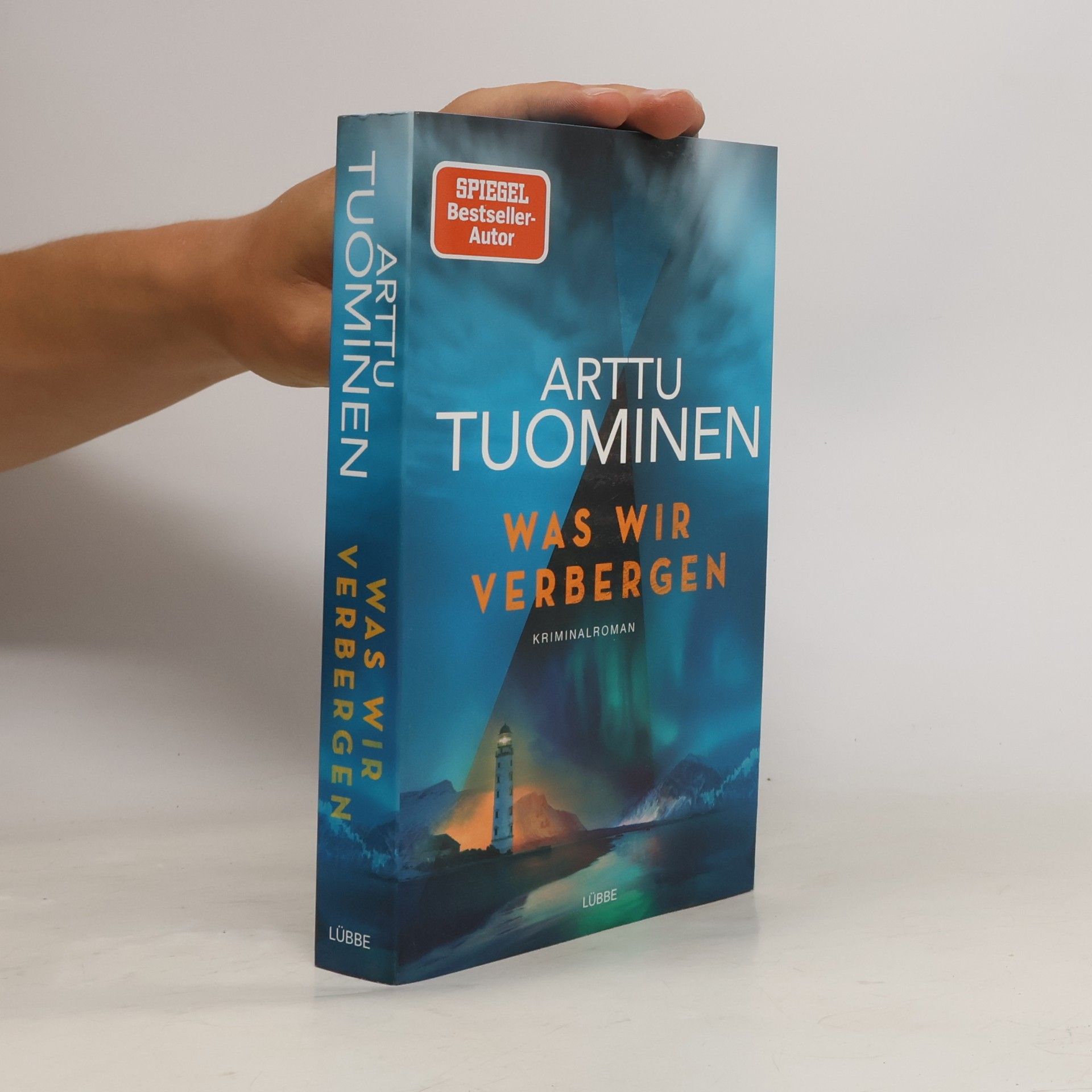 Arttu Tuominen Was wir verbergen