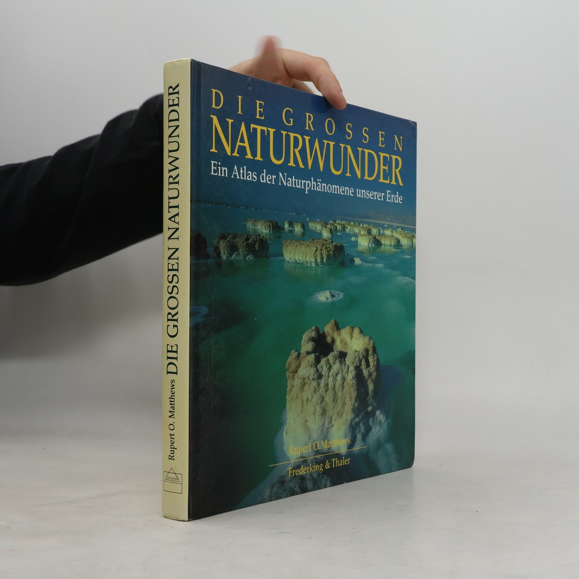 Rupert Matthews Die grossen Naturwunder