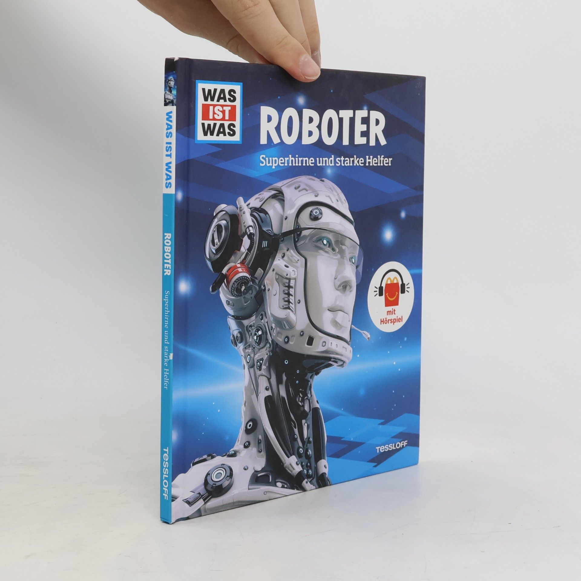 Autorenkollektiv WAS IST WAS. Roboter - Superhirne und starke Helfer