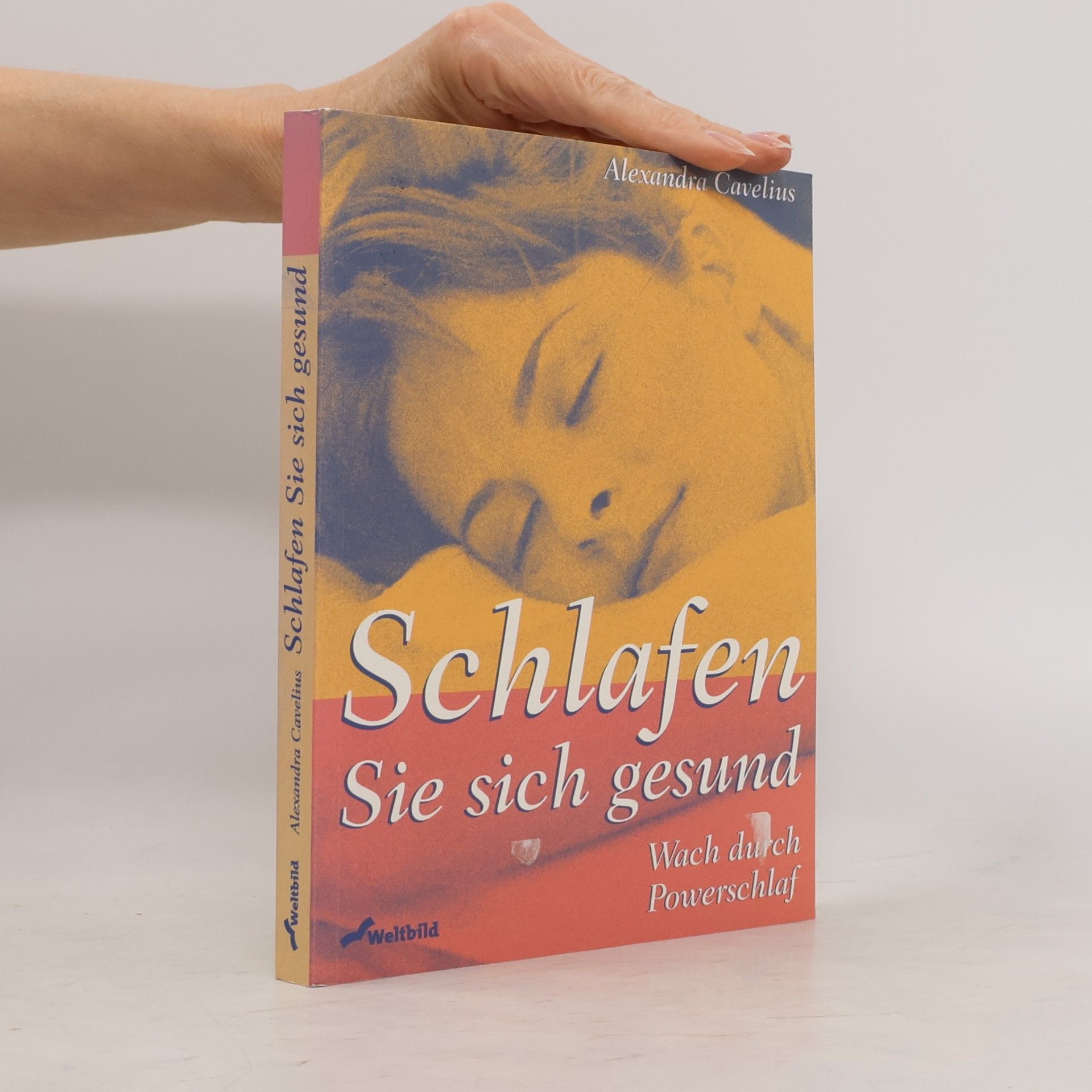 Alexandra Cavelius Schlafen Sie sich gesund