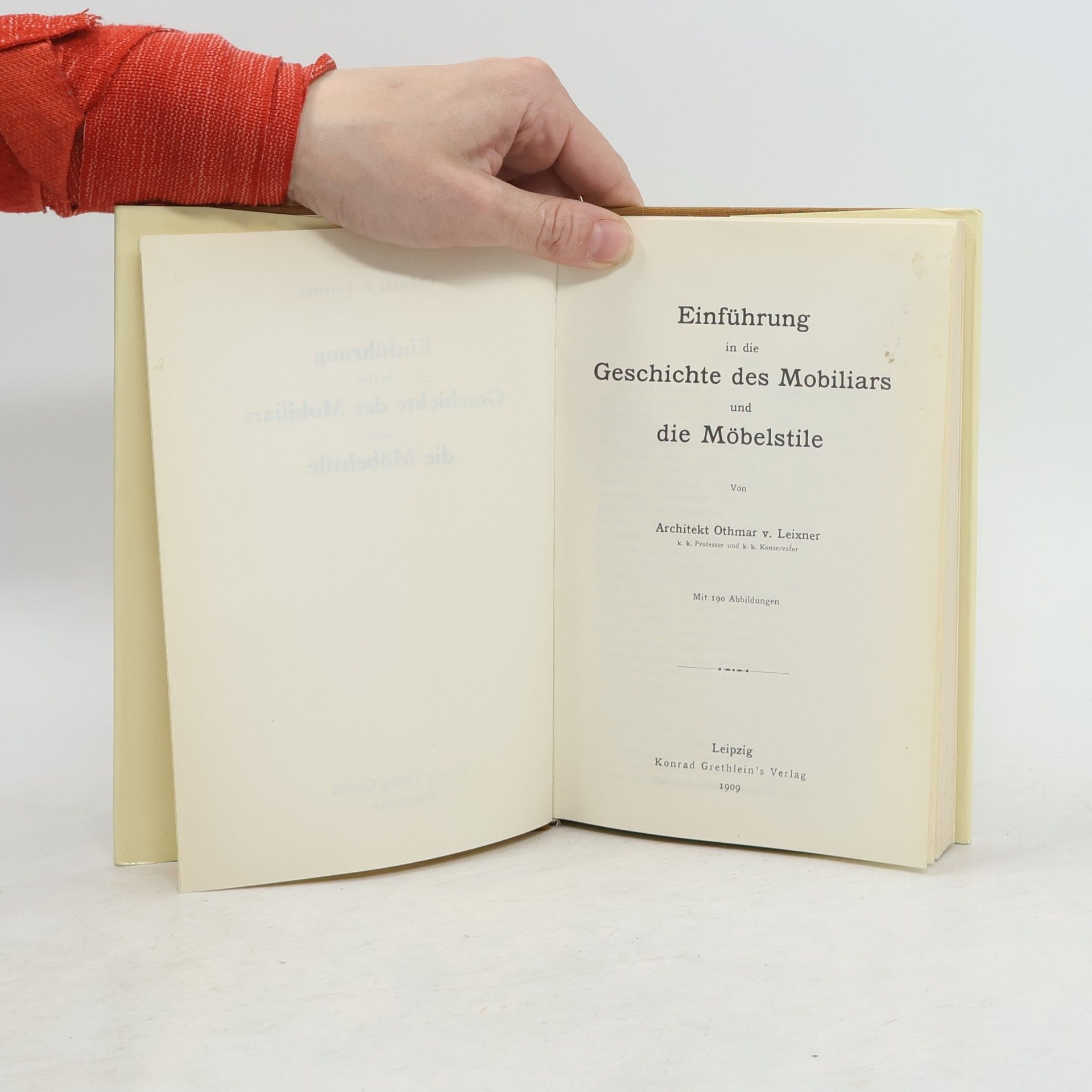 Othmar von Leixner Einführung in die Geschichte des Mobiliars und die Möbelstile