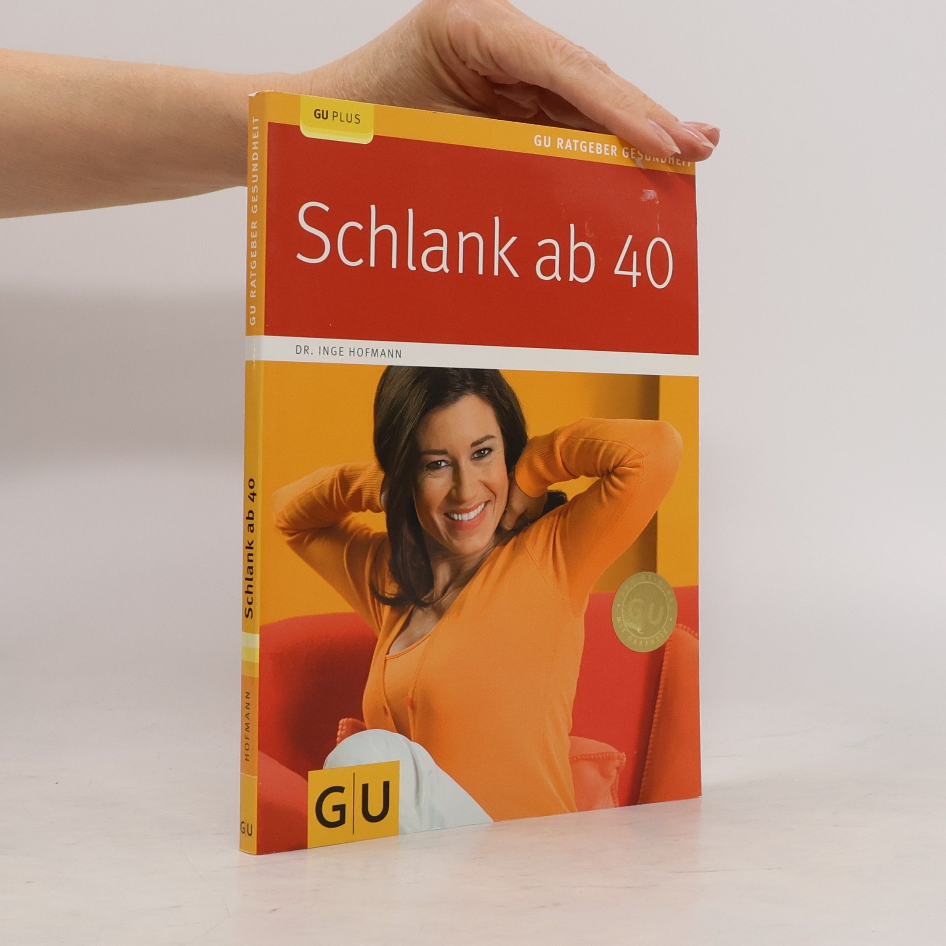 Dr. Inge Hofmann Schlank ab 40