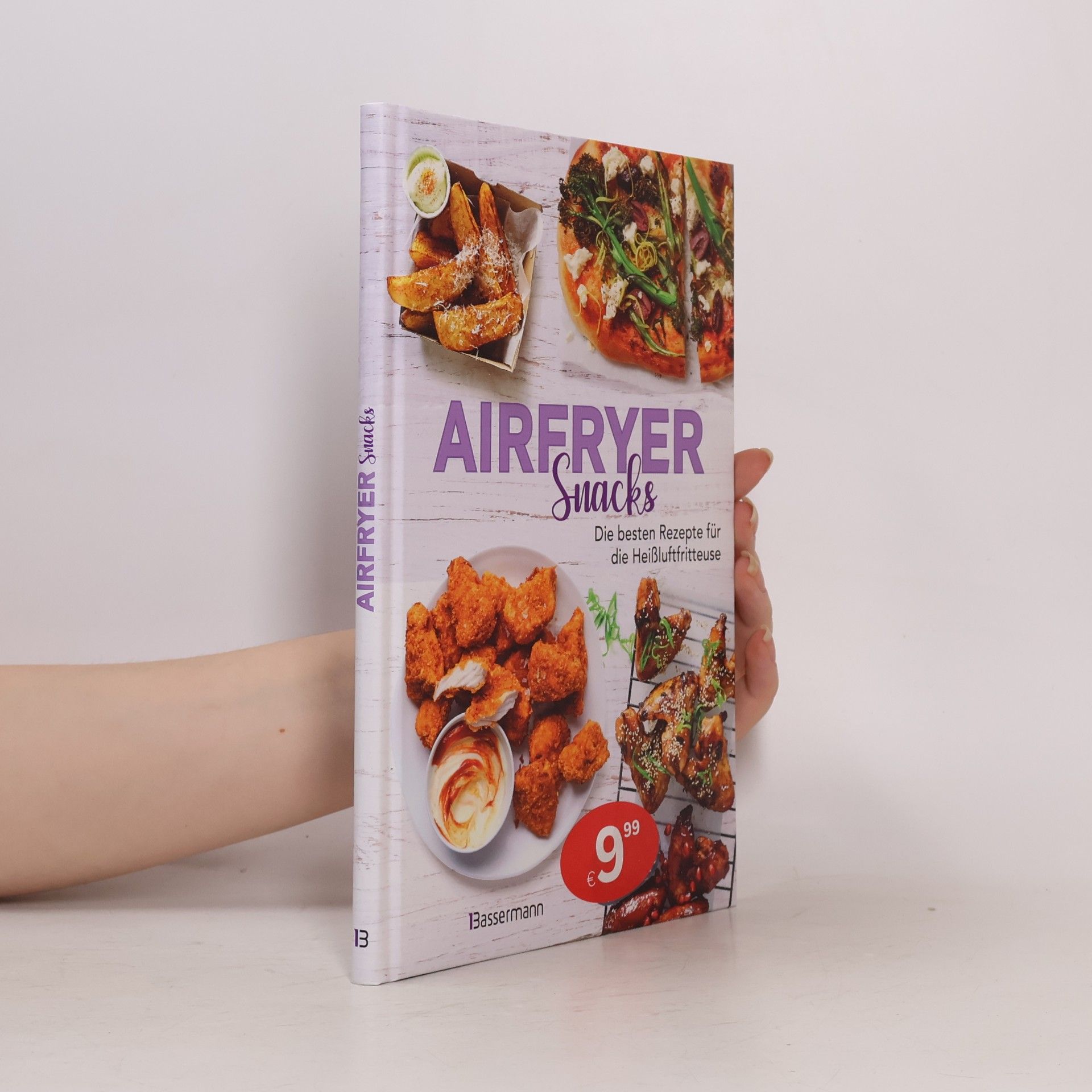 Sophia Young Airfryer Snacks - Die besten Rezepte für die Heißluftfritteuse
