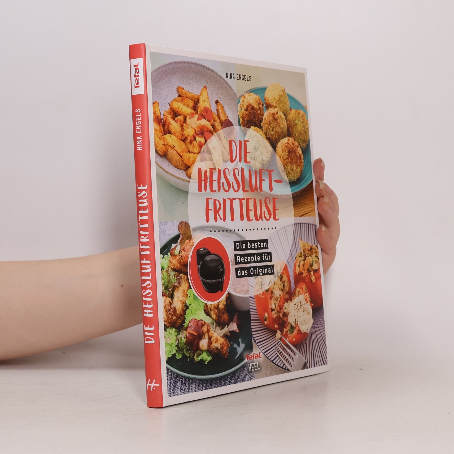 Nina Engels Tefal: Die Heißluftfritteuse