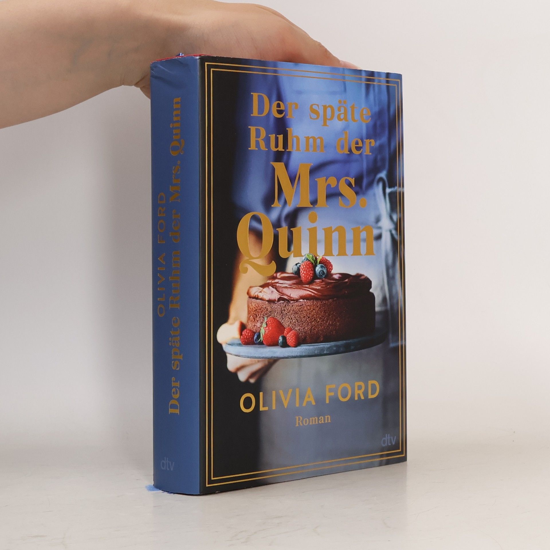 Olivia Ford Der späte Ruhm der Mrs. Quinn