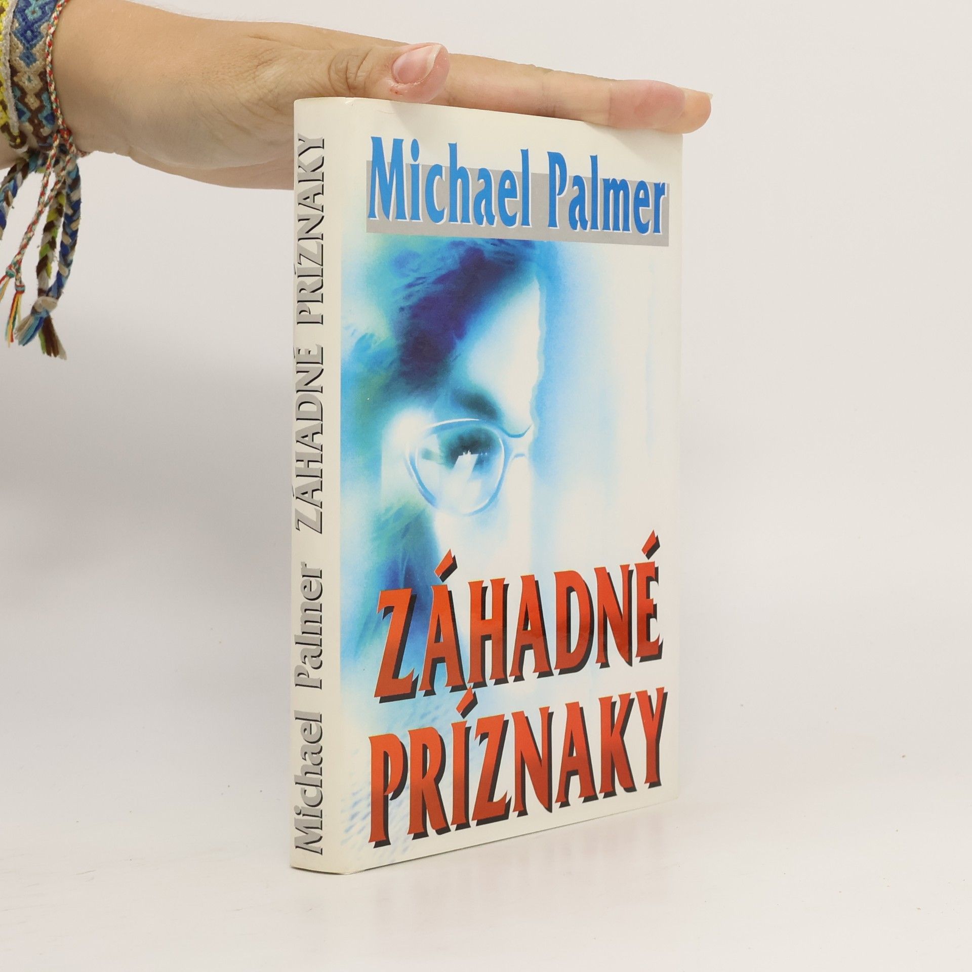 Michael Palmer Záhadné príznaky
