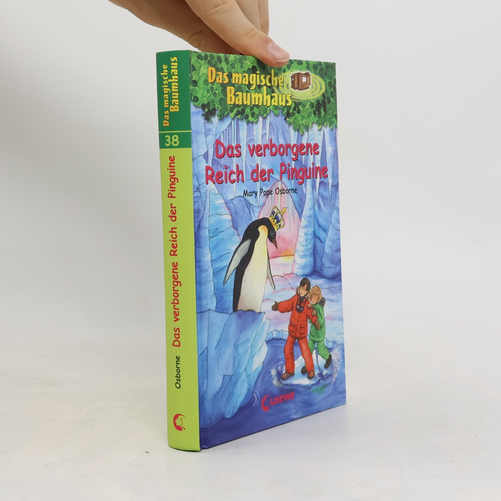 Mary Pope Osborne Das verborgene Reich der Pinguine