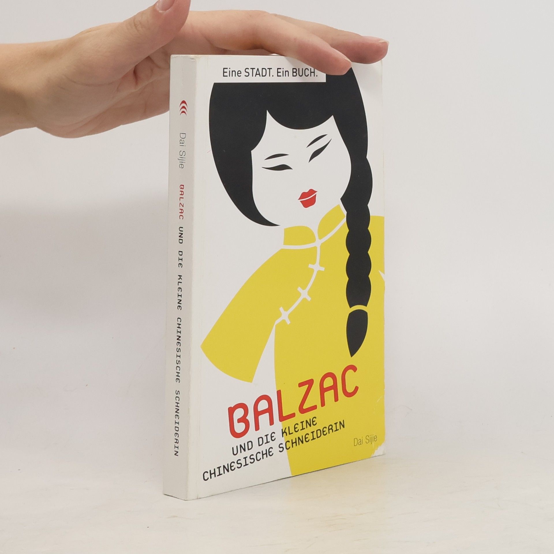 Dai Sijie Balzac und die kleine chinesische Schneiderin