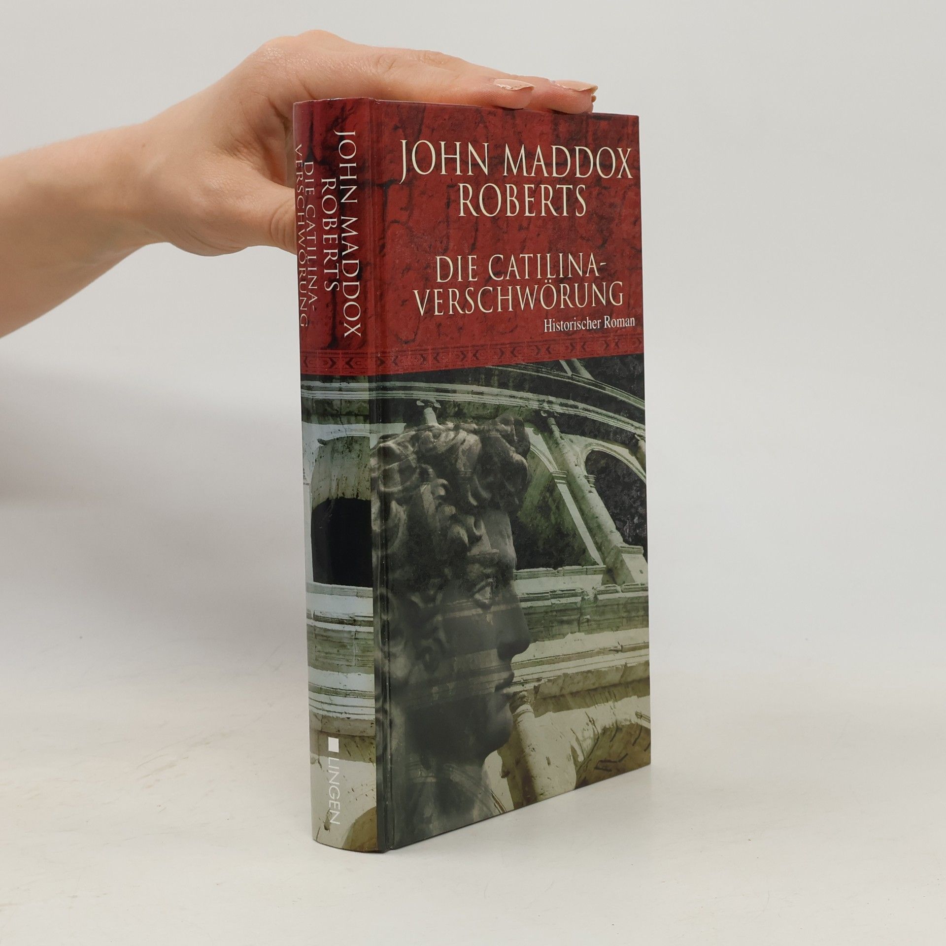 John Maddox Roberts Die Catilina-Verschwörung