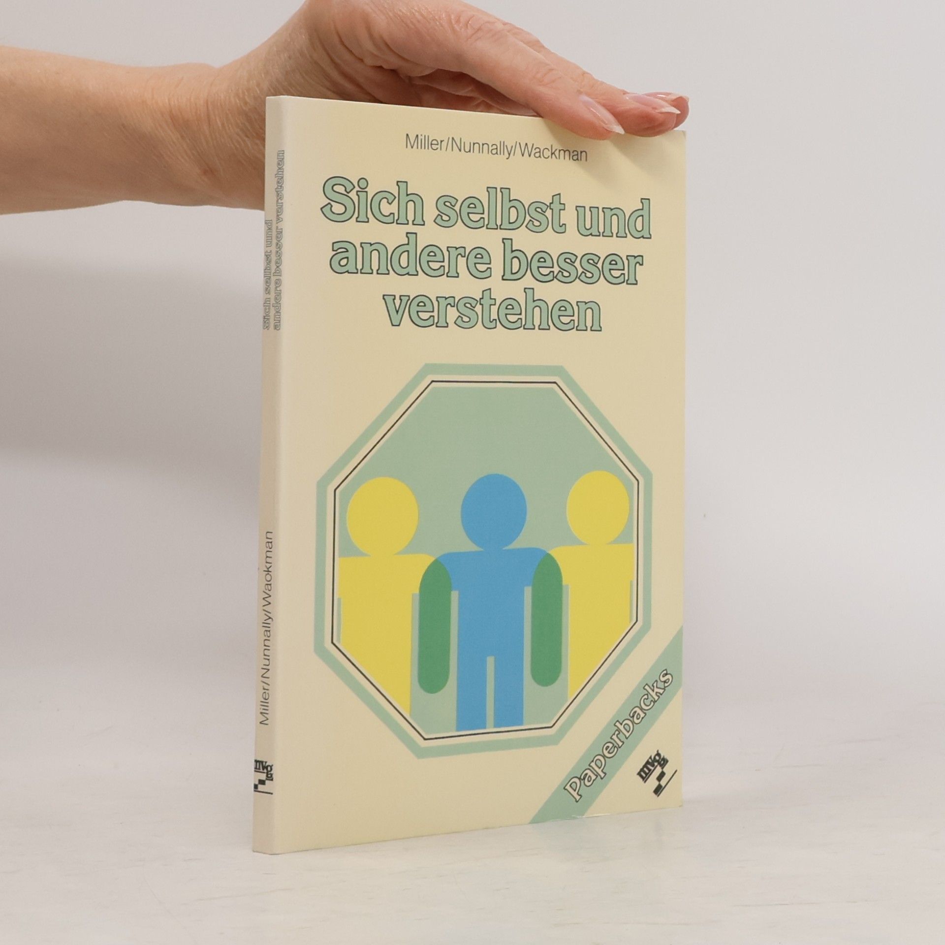 Sherod Miller Sich selbst und andere besser verstehen