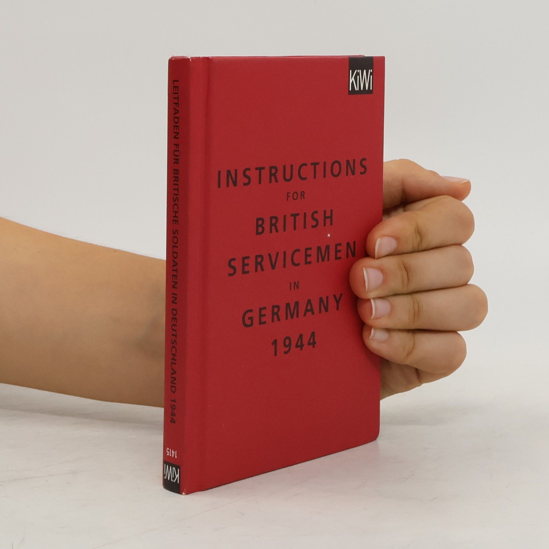 Bodleian Library Instructions for British servicemen in Germany 1944. Leitfaden für britische Soldaten in Deutschland 1944