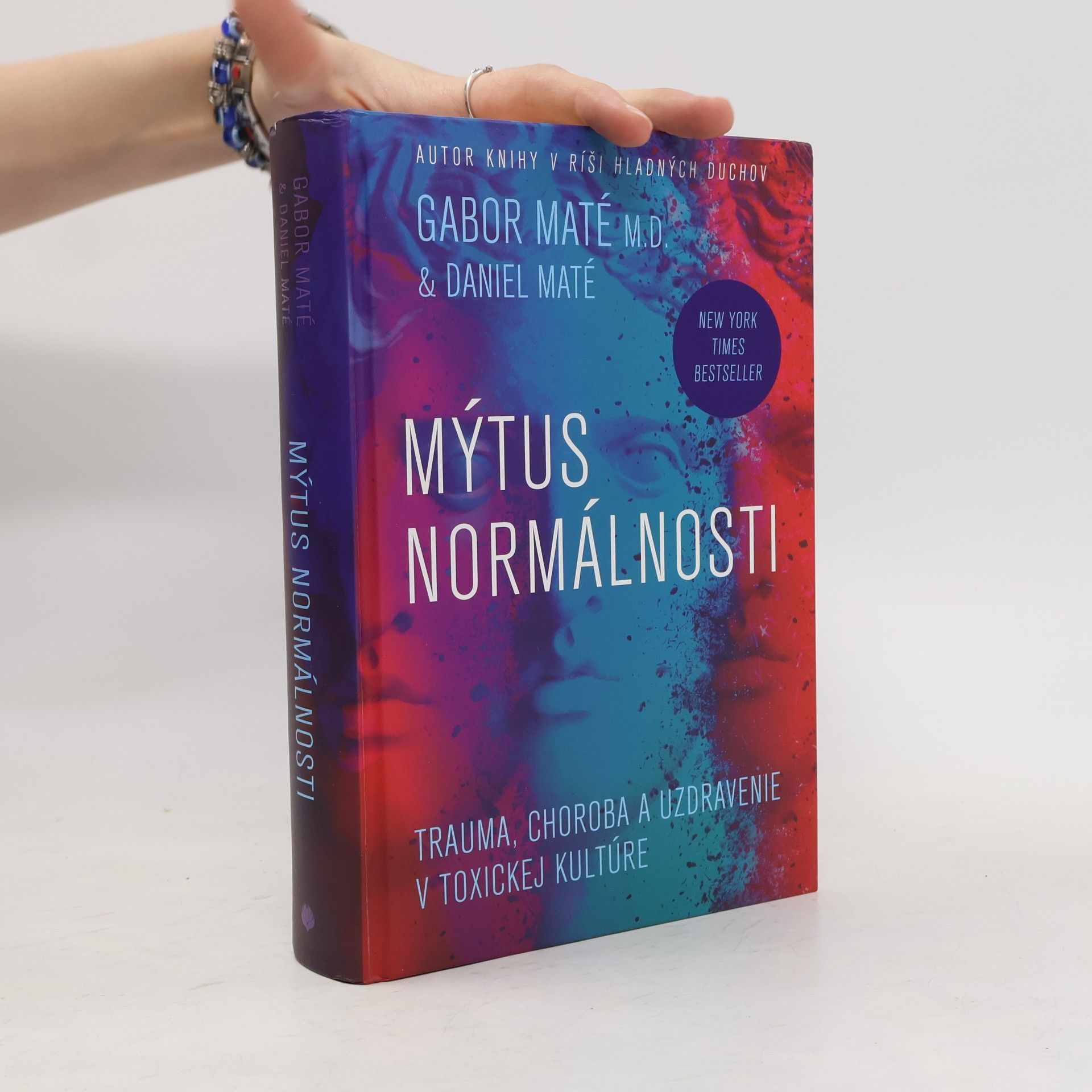 Gabor Maté Mýtus normálnosti