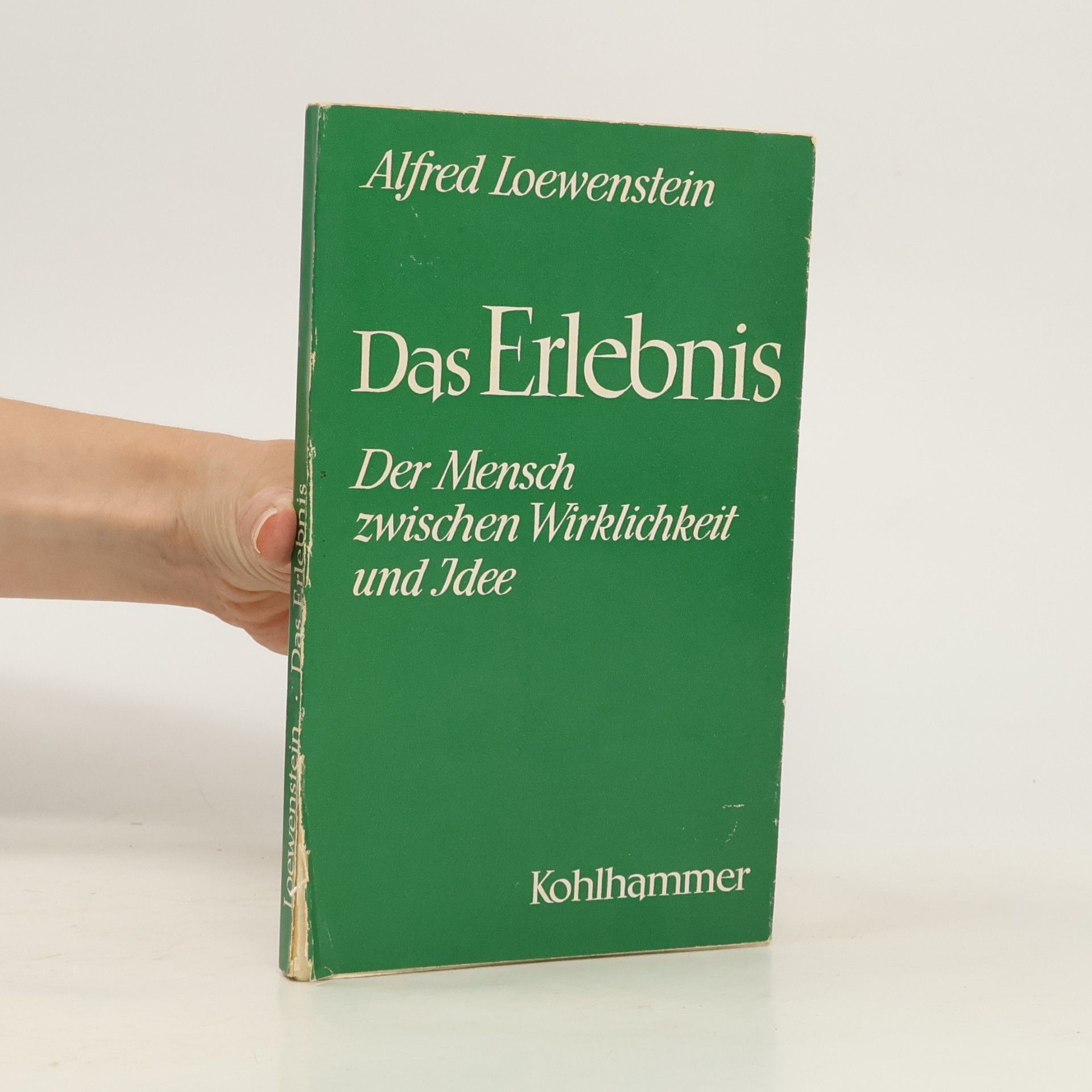 Alfred Loewenstein Das Erlebnis