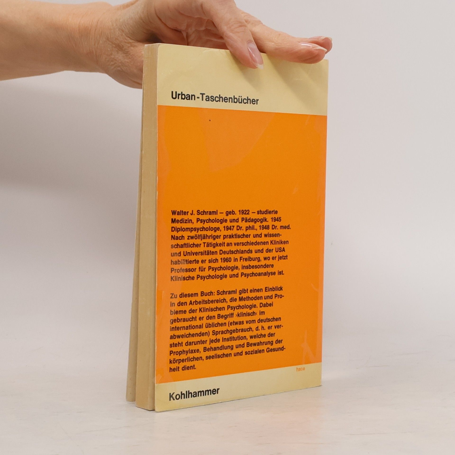 Walter J. Schraml Abriss der klinischen Psychologie
