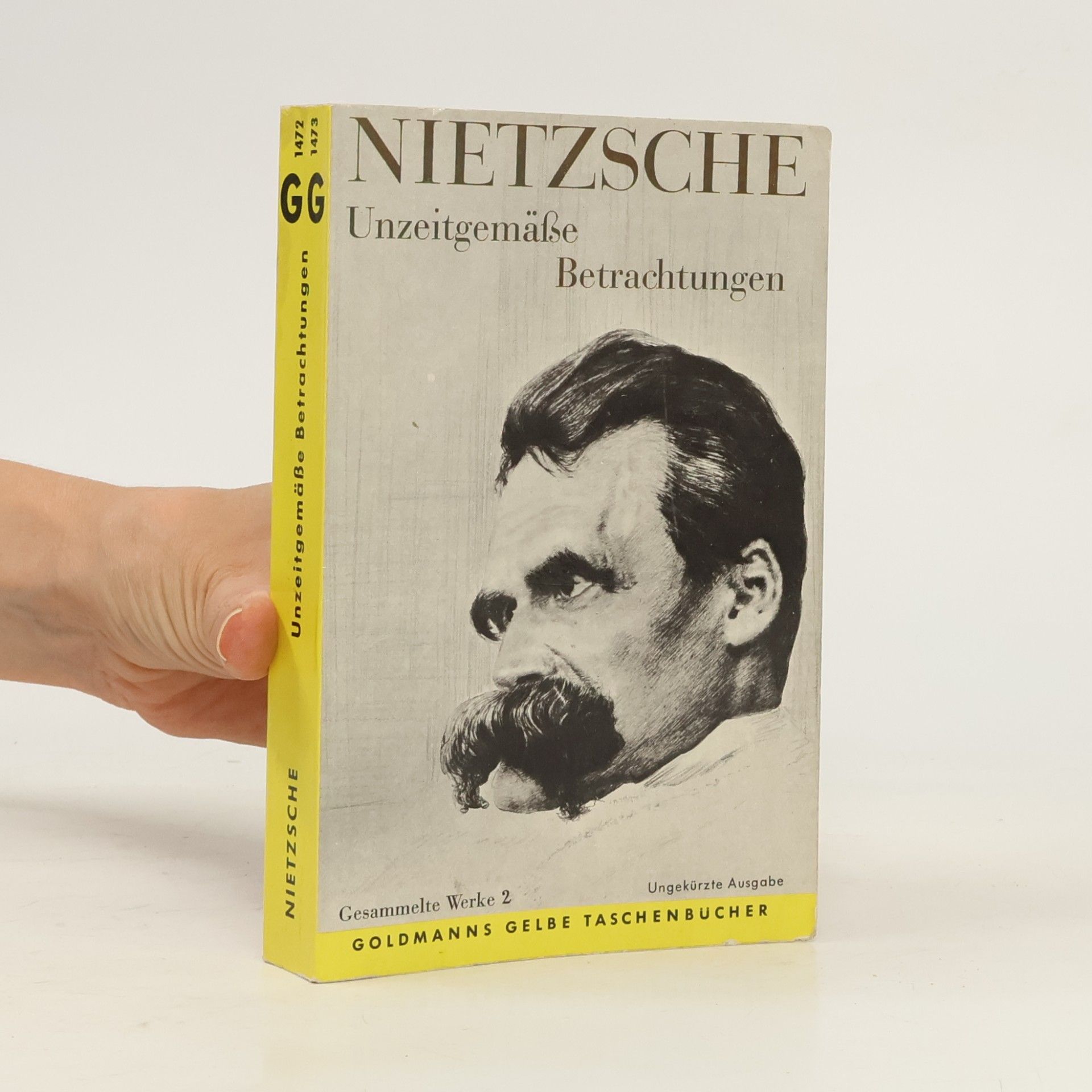 Friedrich Nietzsche Unzeitgemäße Betrachtungen