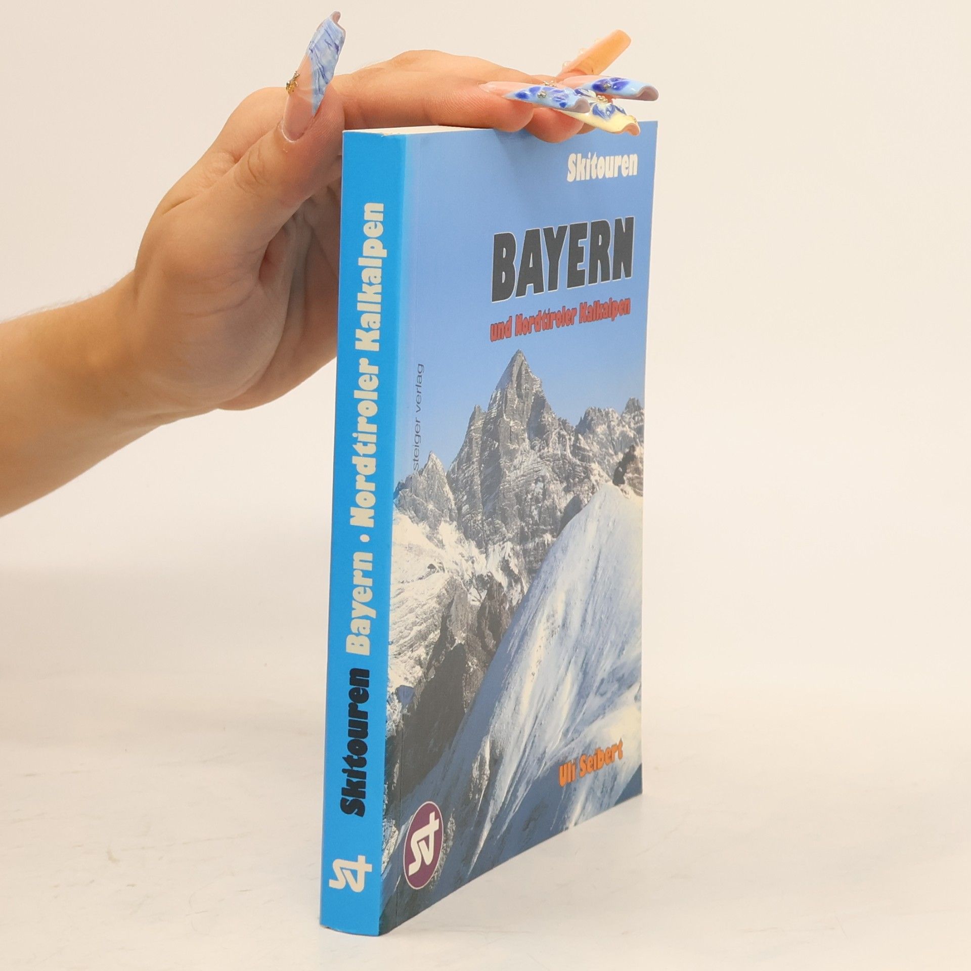 Uli Seibert Skitouren Bayern und Nordtiroler Kalkalpen