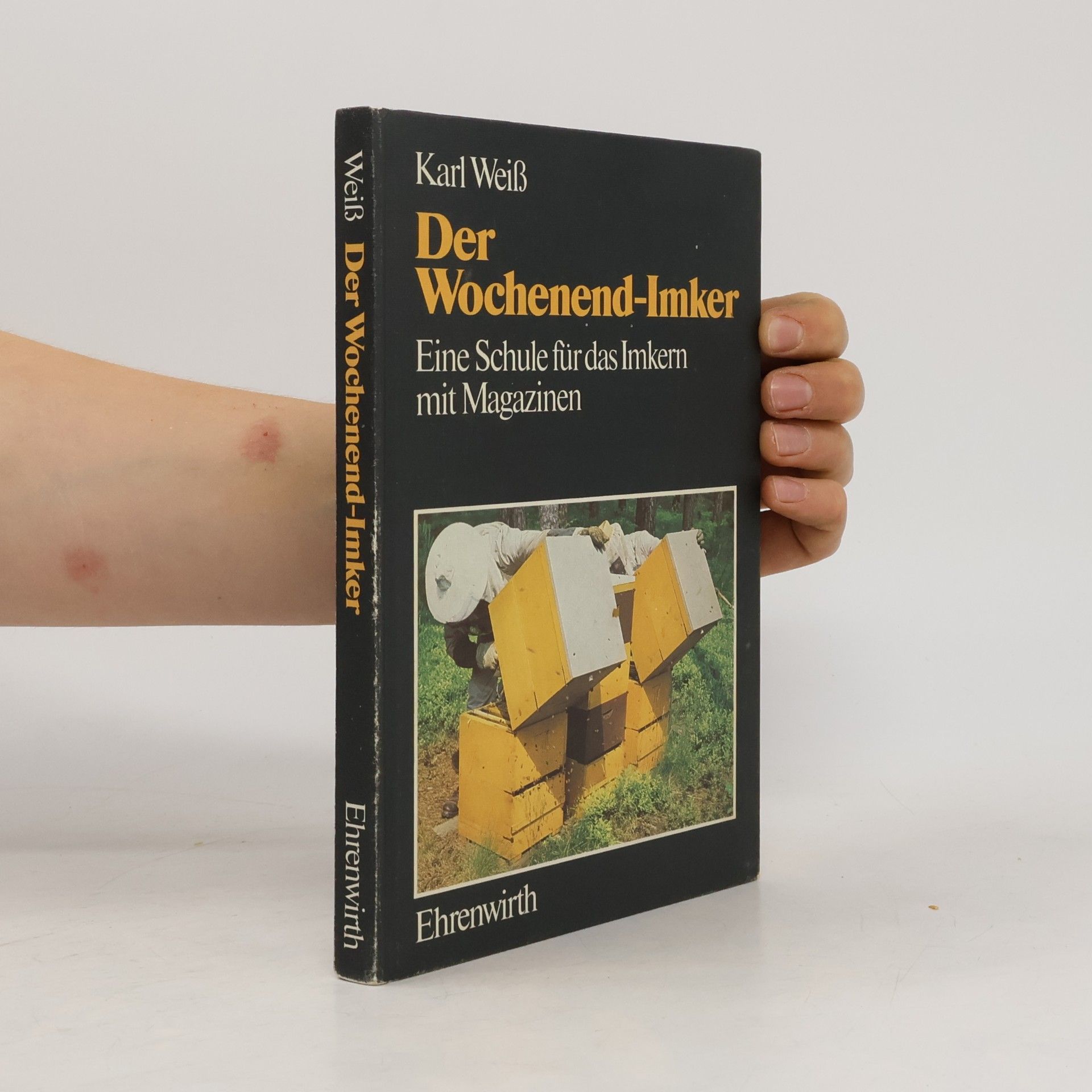 Karl Weiß Der Wochenendimker
