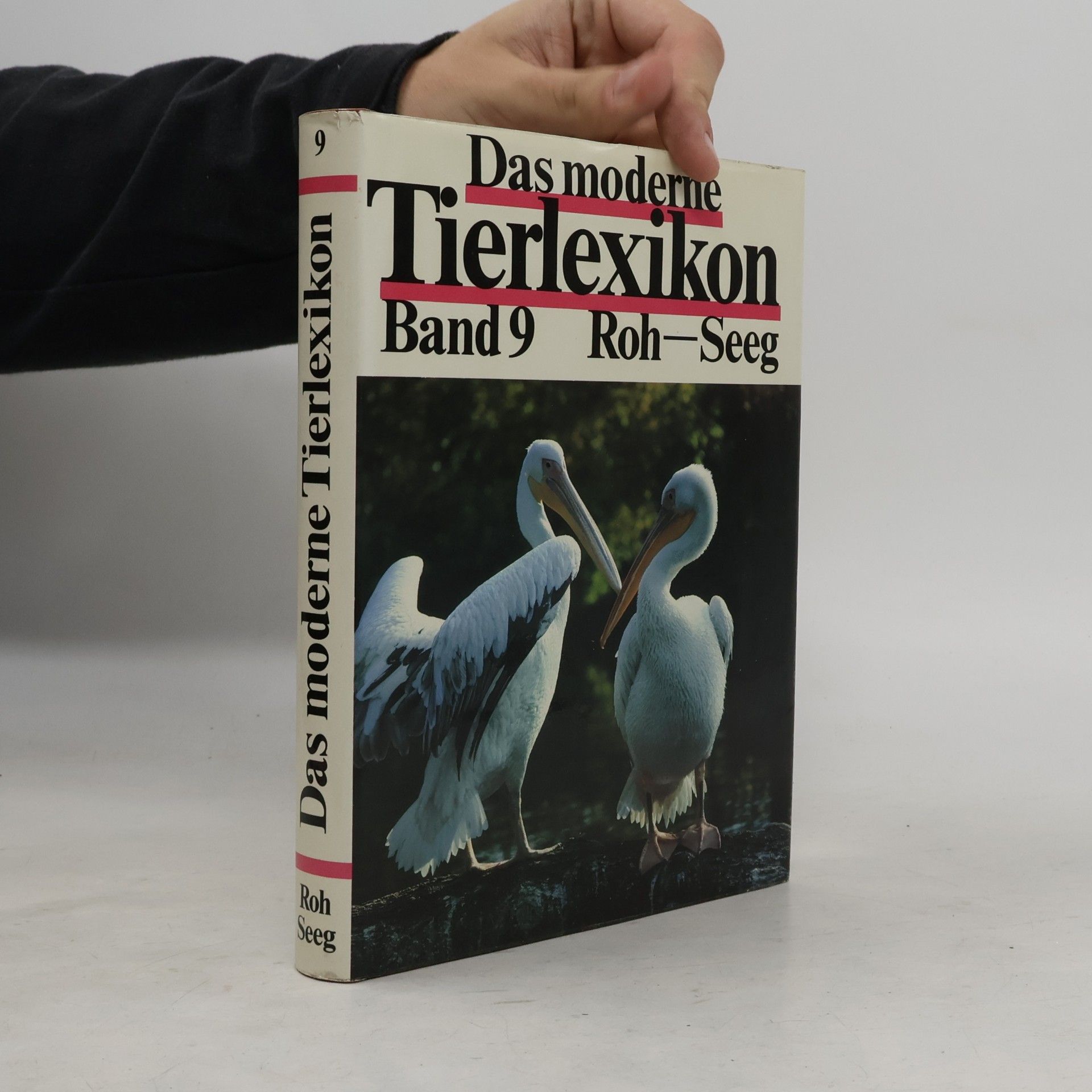 Rolf-Peter Koch Das moderne Tierlexikon 9. Roh-Seeg