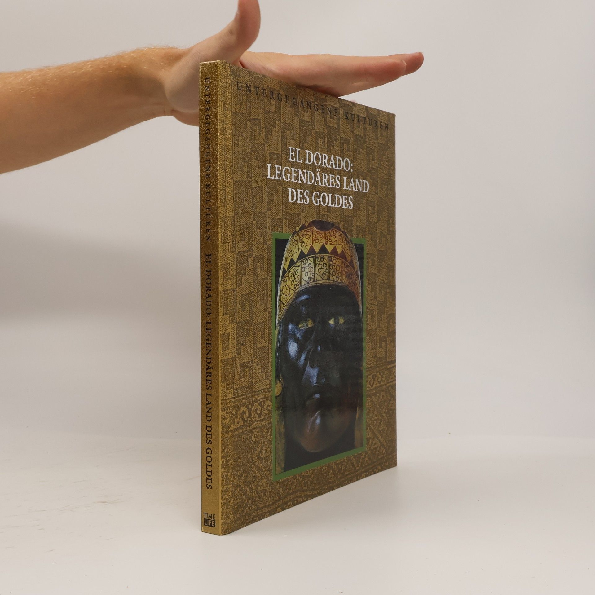 Marianne Tölle ElDorado: legendäres Land des Goldes