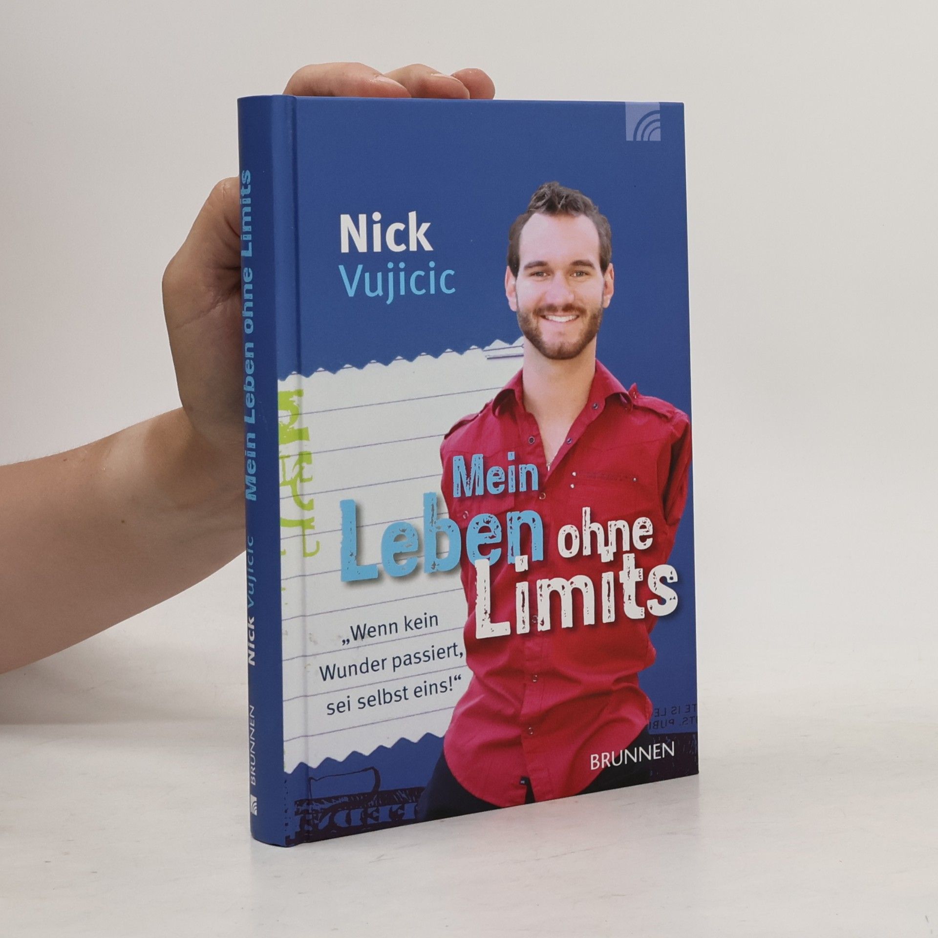 Nick Vujicic Mein Leben ohne Limits