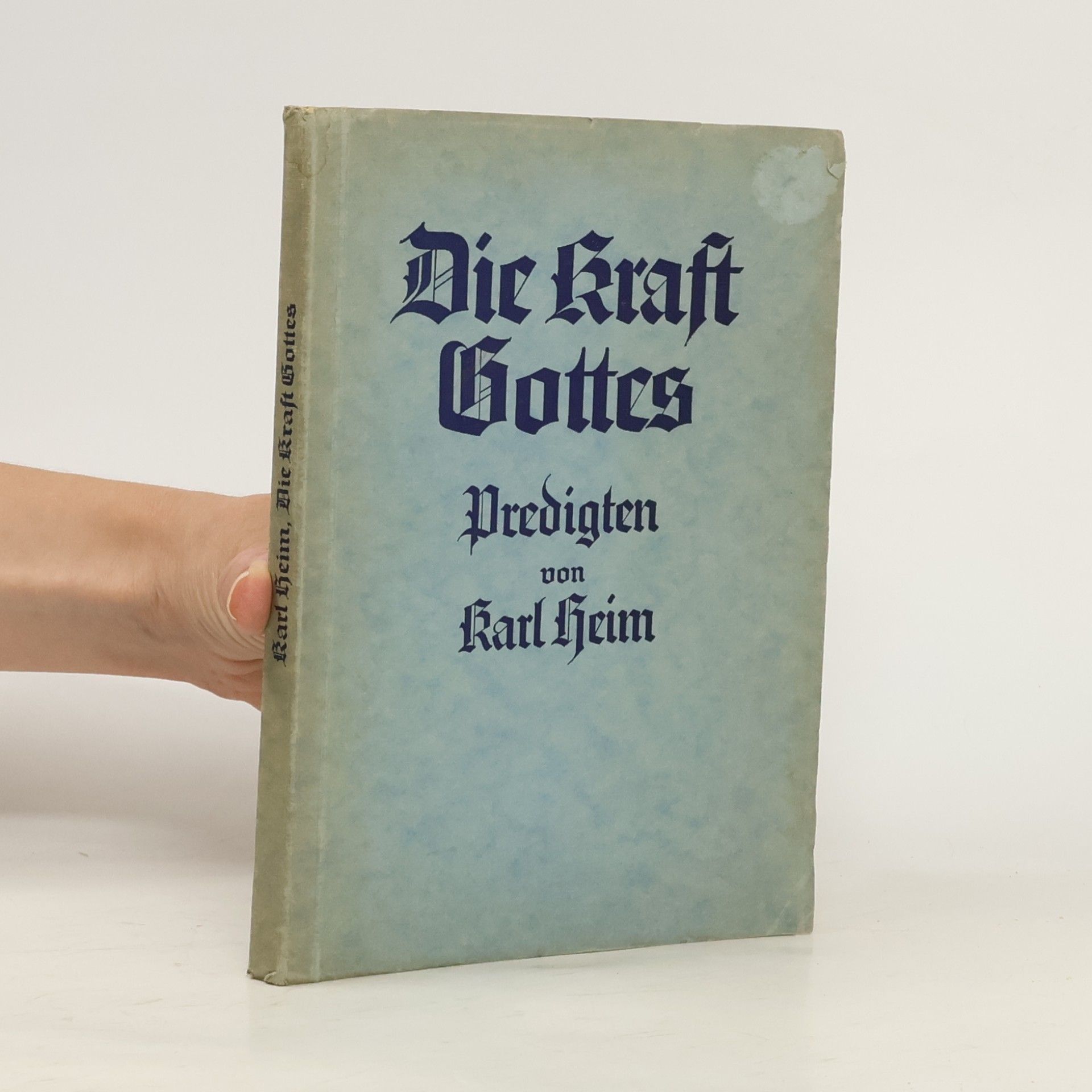 Karl Heim Die Krafte Gottes