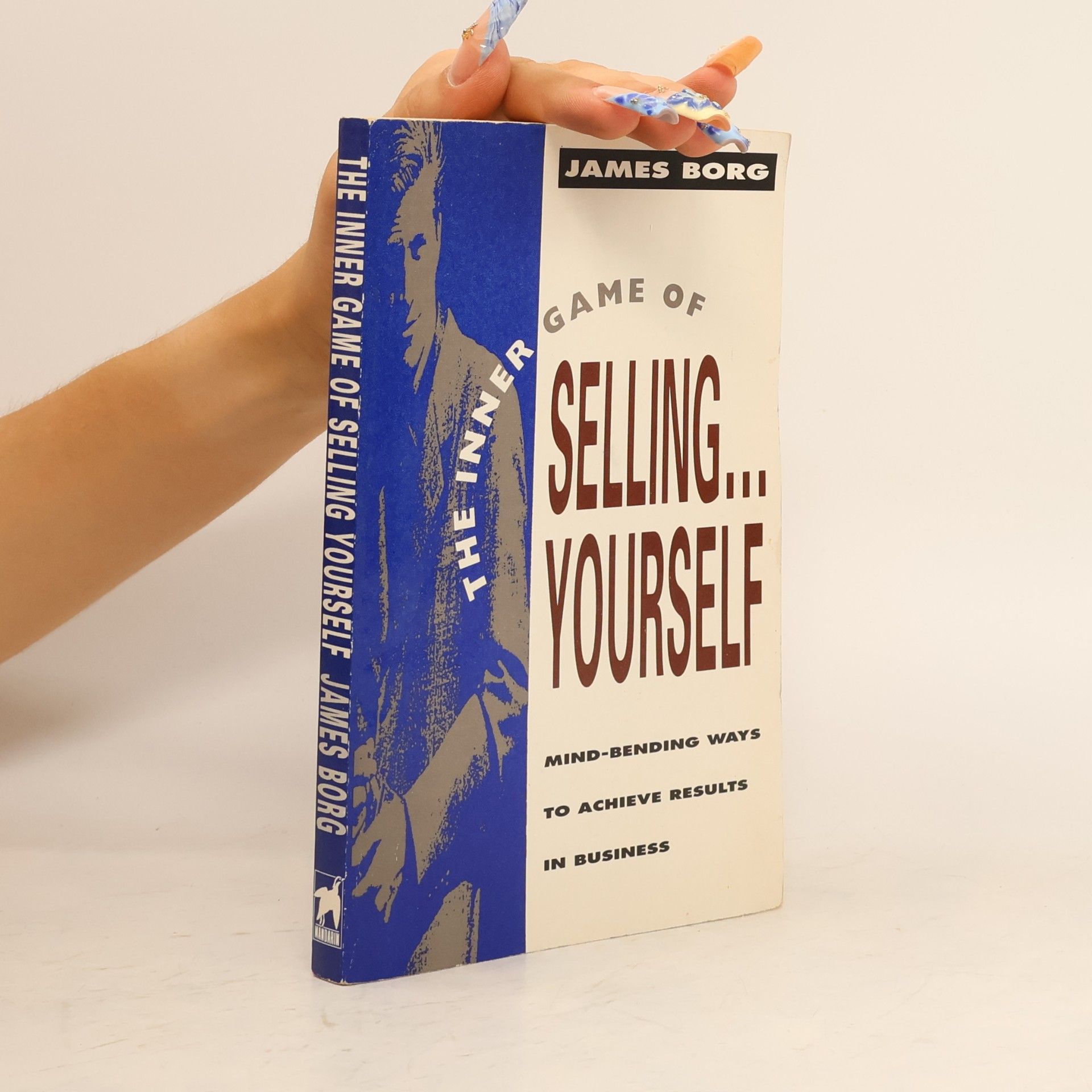 James Borg The Inner Game of Selling Yourself