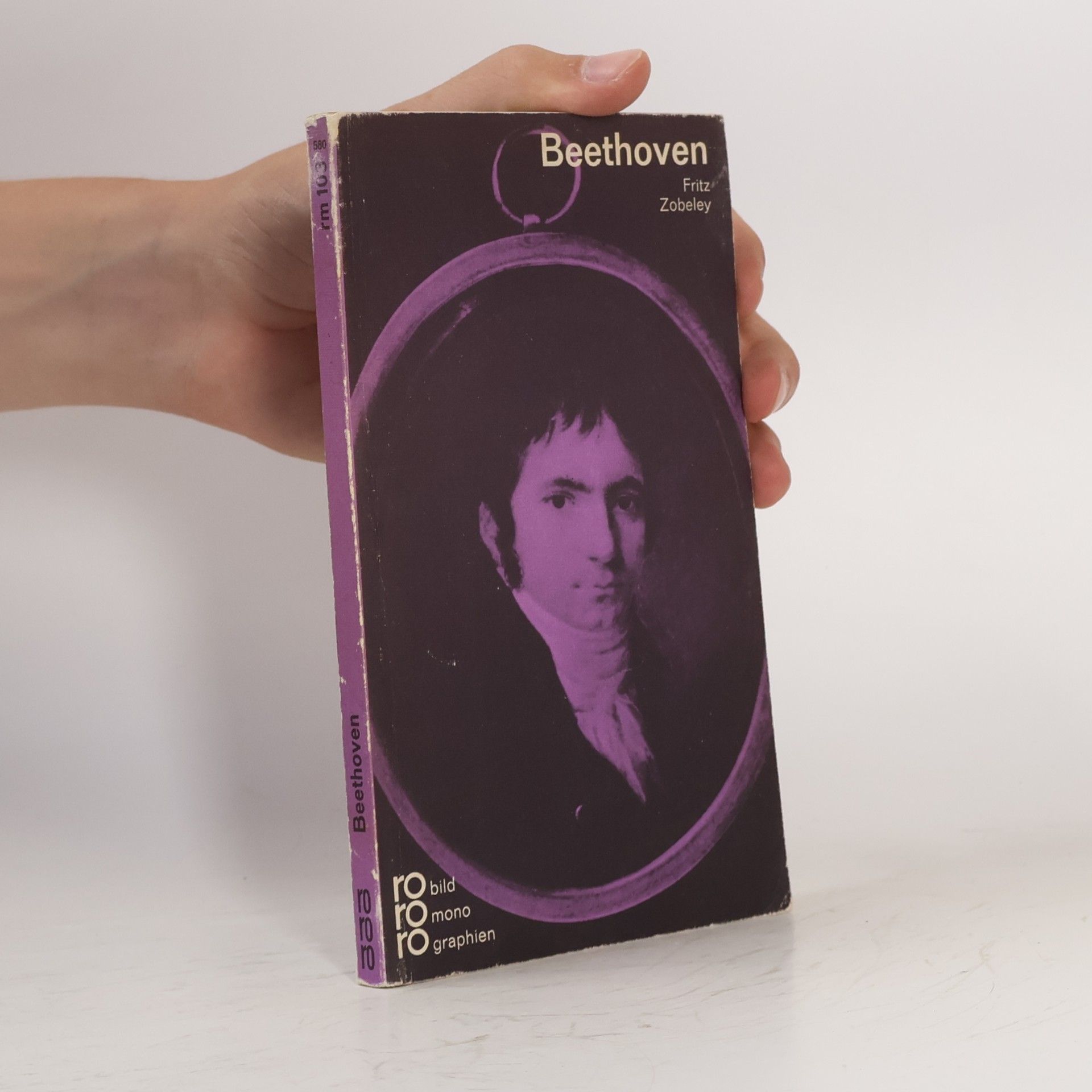 Fritz Zobeley Ludwig van Beethoven in Selbstzeugnissen und Bilddokumenten
