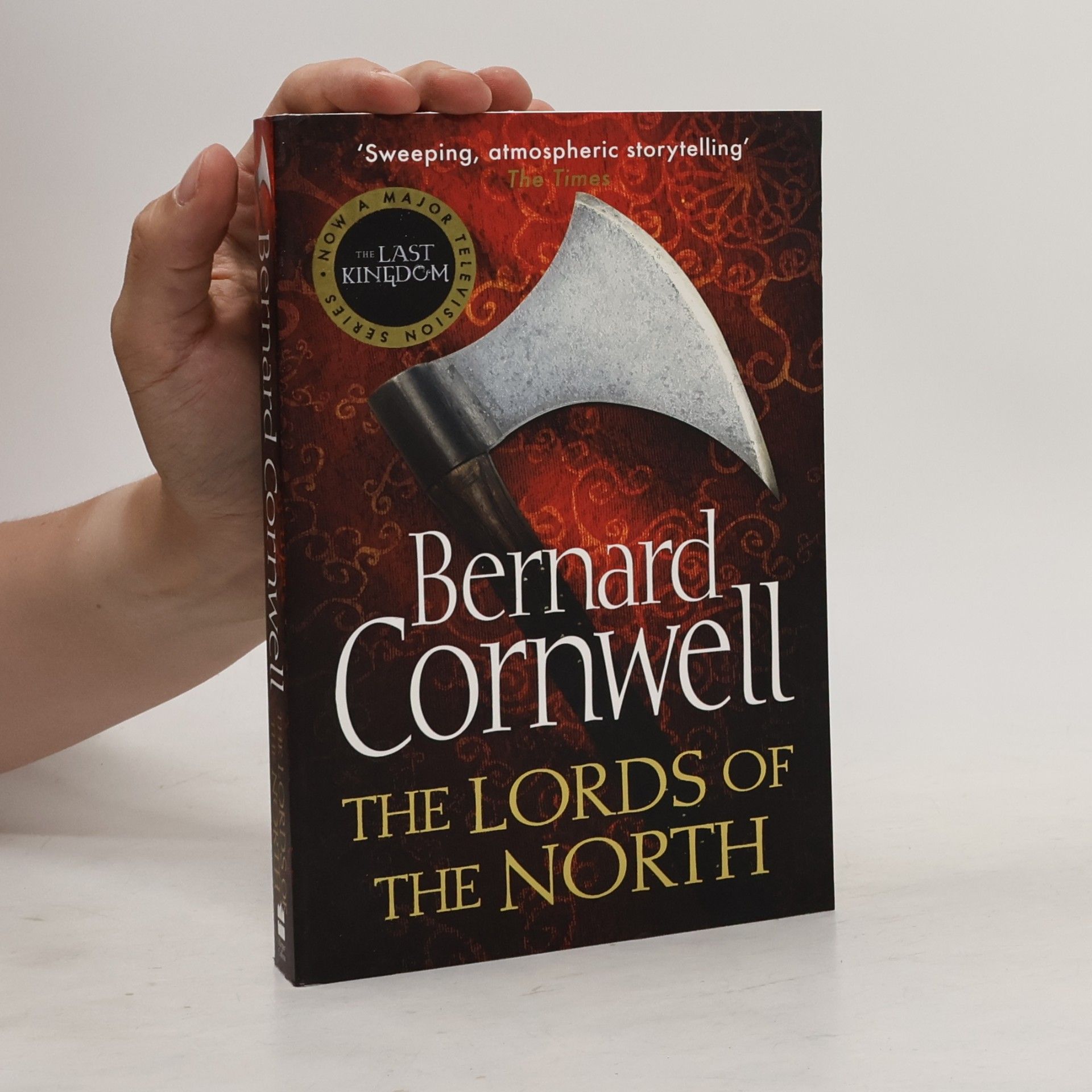 Bernard Cornwell The Lords of the North